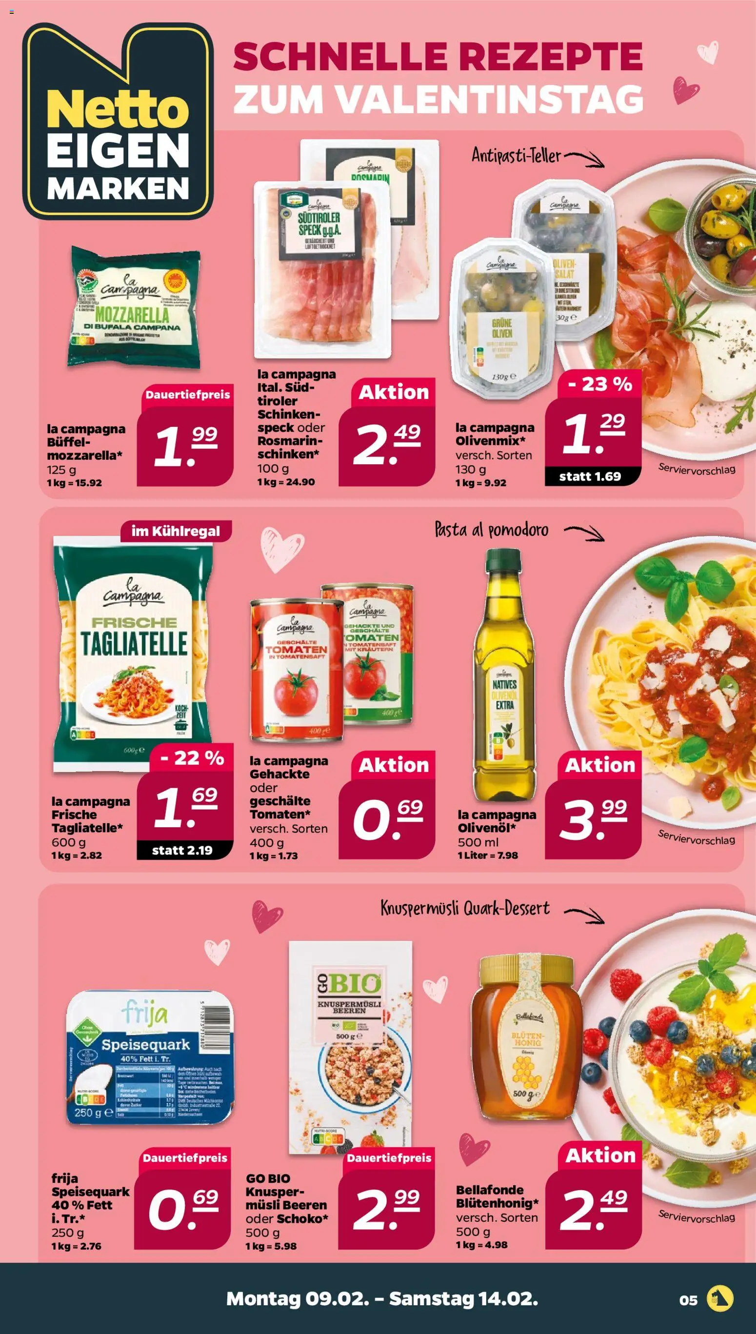 Netto Prospekt 	 – gültig ab 09.02.2026 | Seite: 5 | Produkte: Mozzarella, Olivenol, Tomaten, Salat