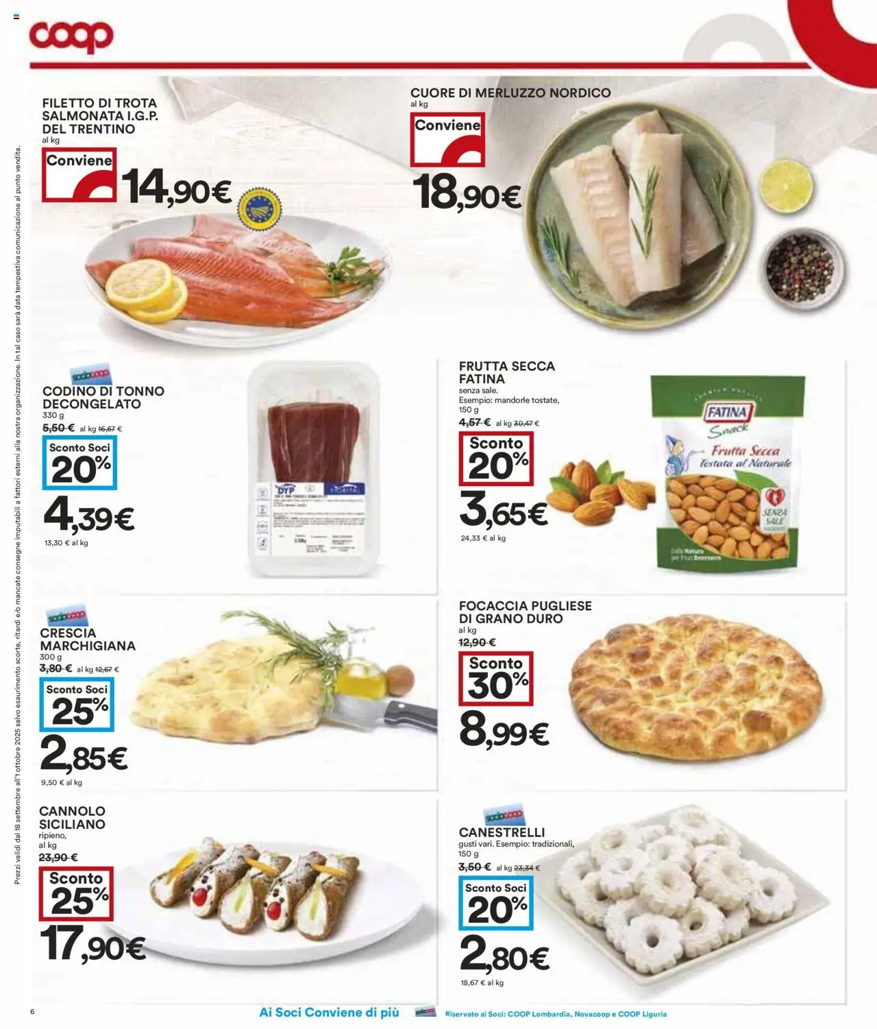 Volantino COOP del 18.09.2025 | Pagina: 6 | Prodotti: Merluzzo, Frutta, Data, Tonno