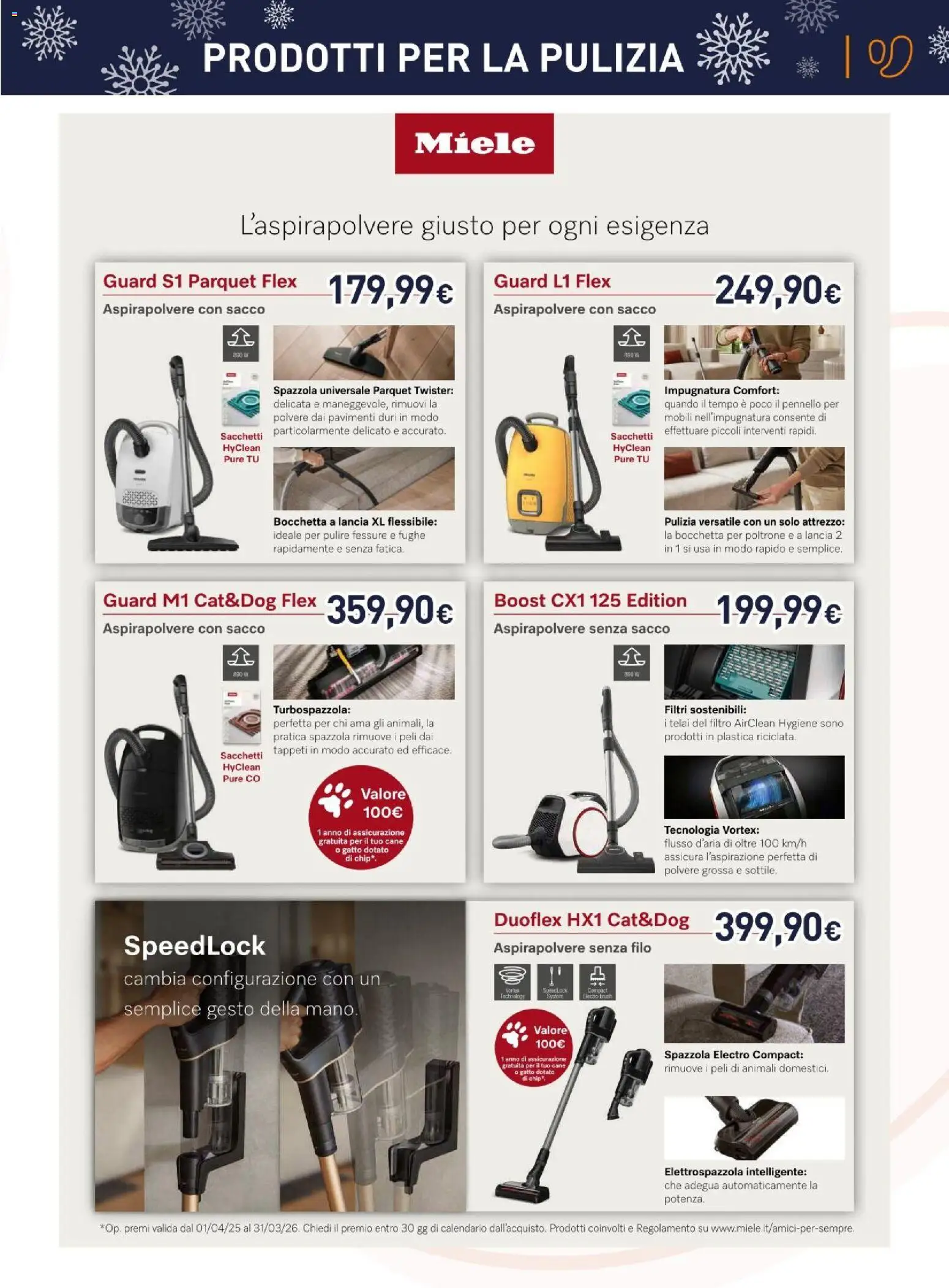 Volantino Unieuro del 06.12.2025 | Pagina: 43 | Prodotti: Spazzola, Pennello, Aspirapolvere, Miele