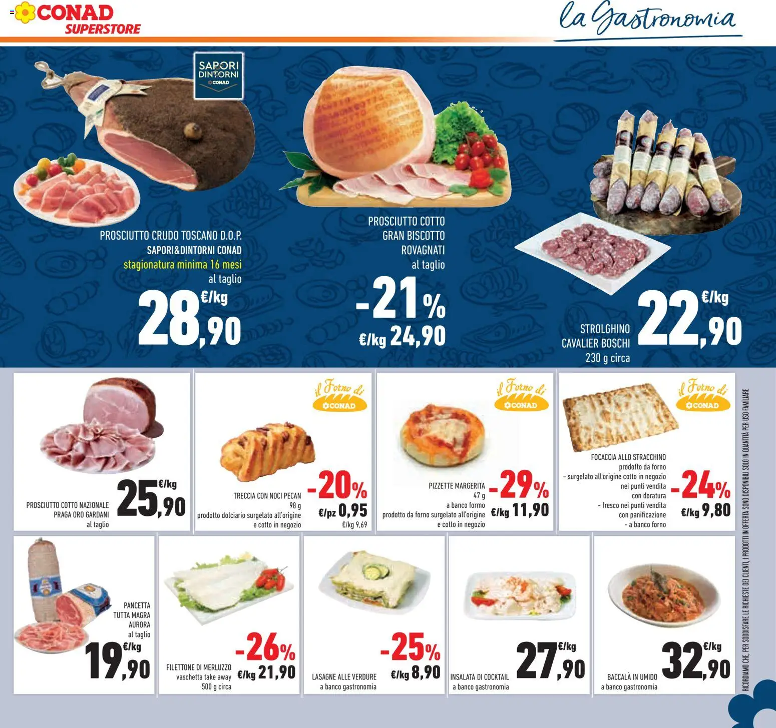 Volantino Conad del 25.02.2026 | Pagina: 17 | Prodotti: Focaccia, Prosciutto, Forno, Il forno