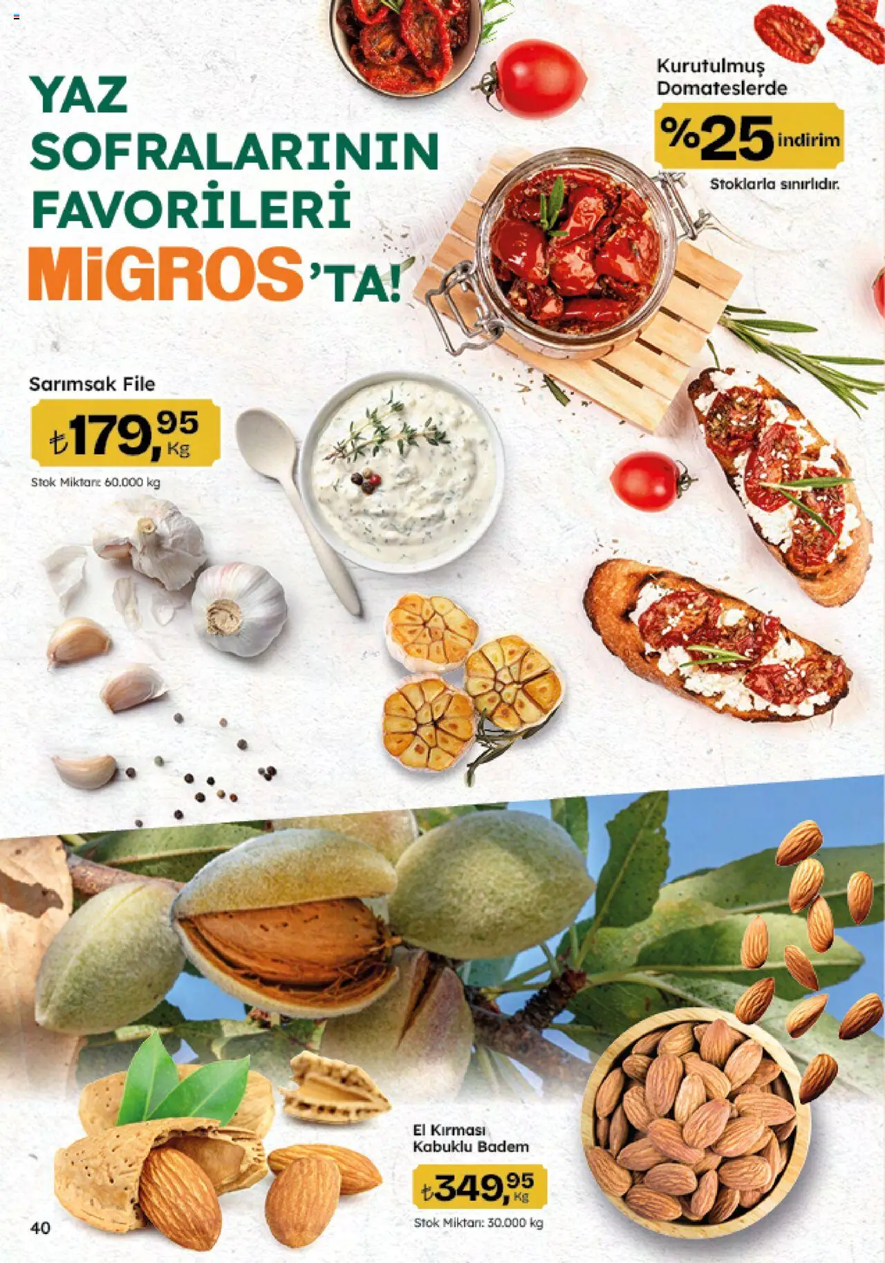 Migros Katalog - 5M Migroskop Dijital - 12.06.2025 tarihinden itibaren geçerlidir | Sayfa: 40 | Ürünler: Badem, Sarımsak