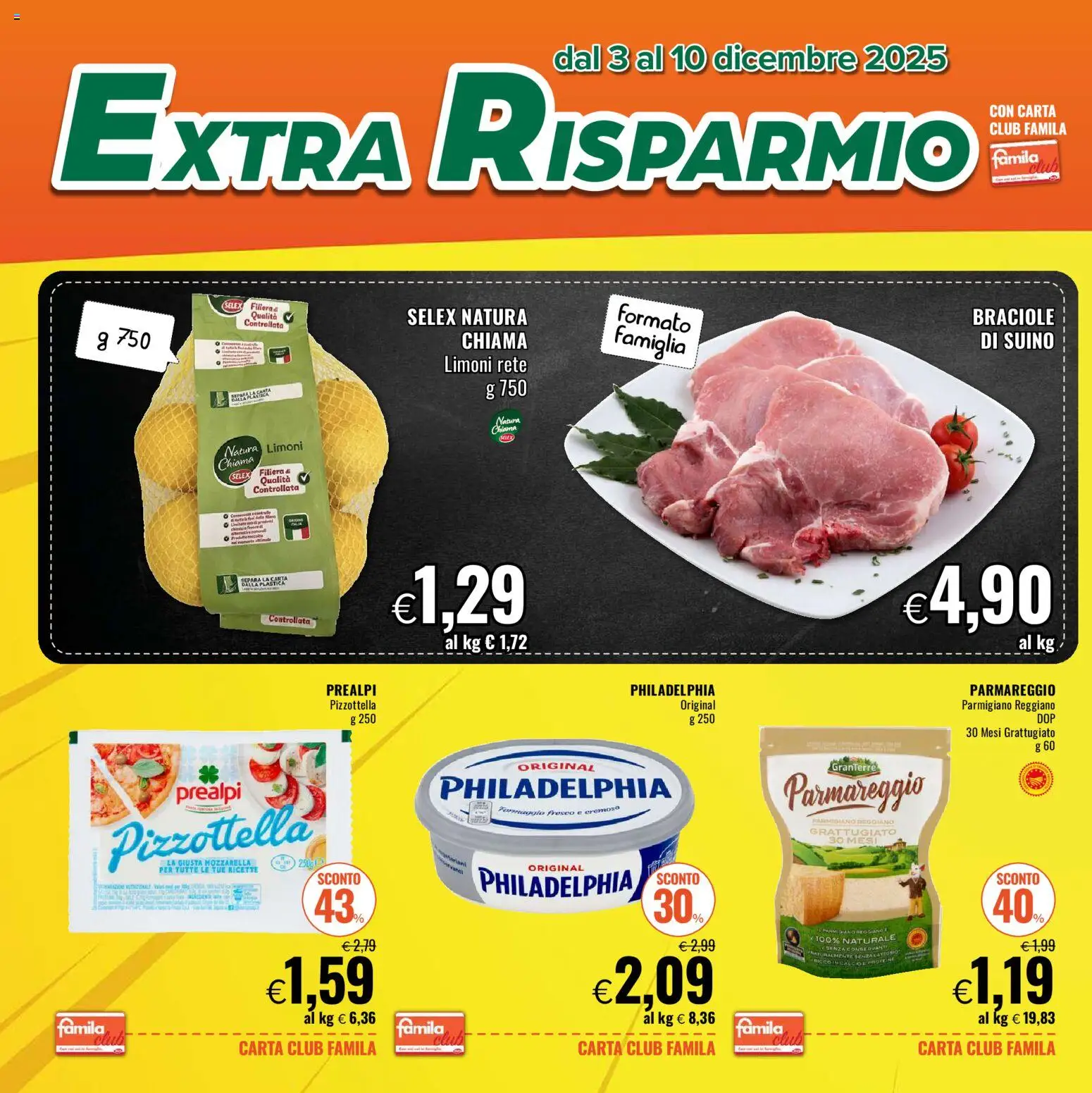 Volantino Famila del 03.12.2025 | Pagina: 2 | Prodotti: Suino, Mozzarella, Parmigiano reggiano, Parmigiano