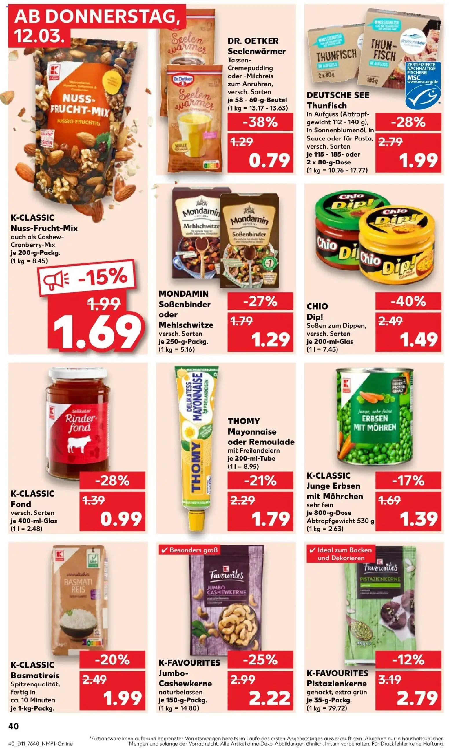 Kaufland Prospekt Düren	 – gültig ab 12.03.2026 | Seite: 40 | Produkte: Basmatireis, Thunfisch, Reis, Erbsen