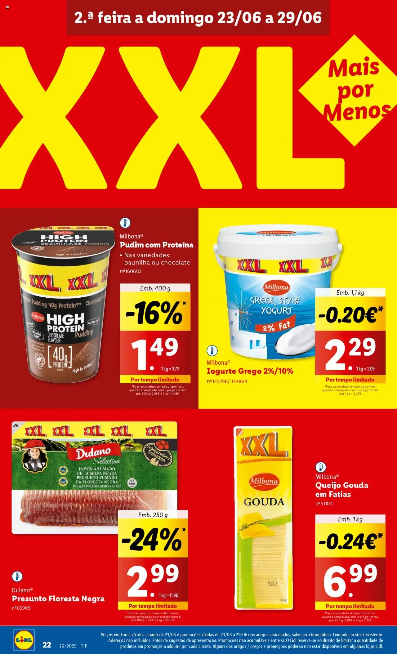 Lidl folheto │ válido de 23.06.2025 | Página: 22 | Produtos: Queijo, Chocolate, Presunto, Proteina