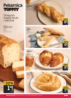 Katalog Tommy - Pregled kataloga iz trgovine Tommy, vrijedi od 12.03.2026 | Stranica: 10 | Proizvodi: Kruh, Burek, Kroasan