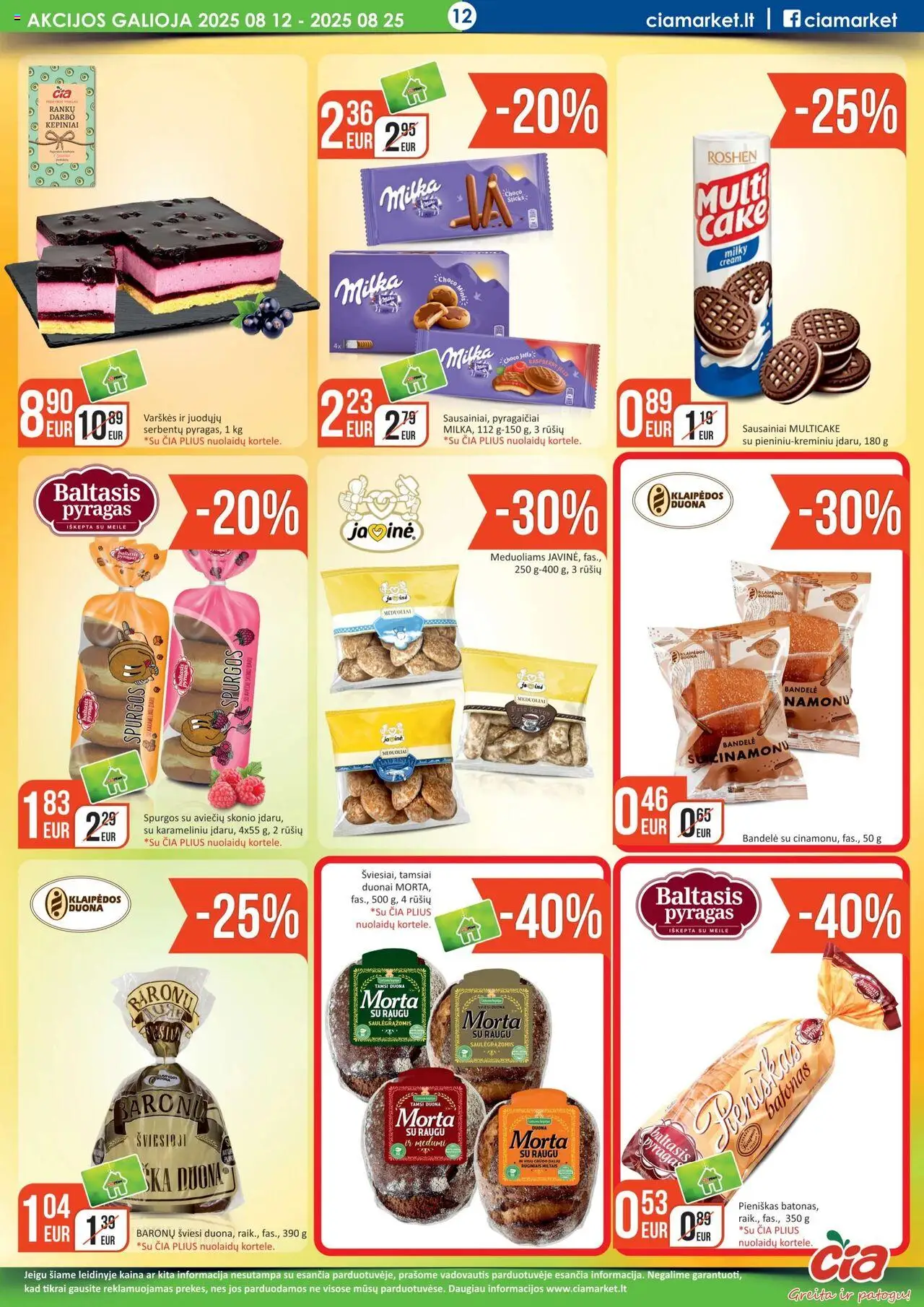 ČIA MARKET leidinys│galioja nuo 12.08.2025 | Puslapis: 12 | Prekių: Sausainiai, Bandelė, Pyragas, Duona