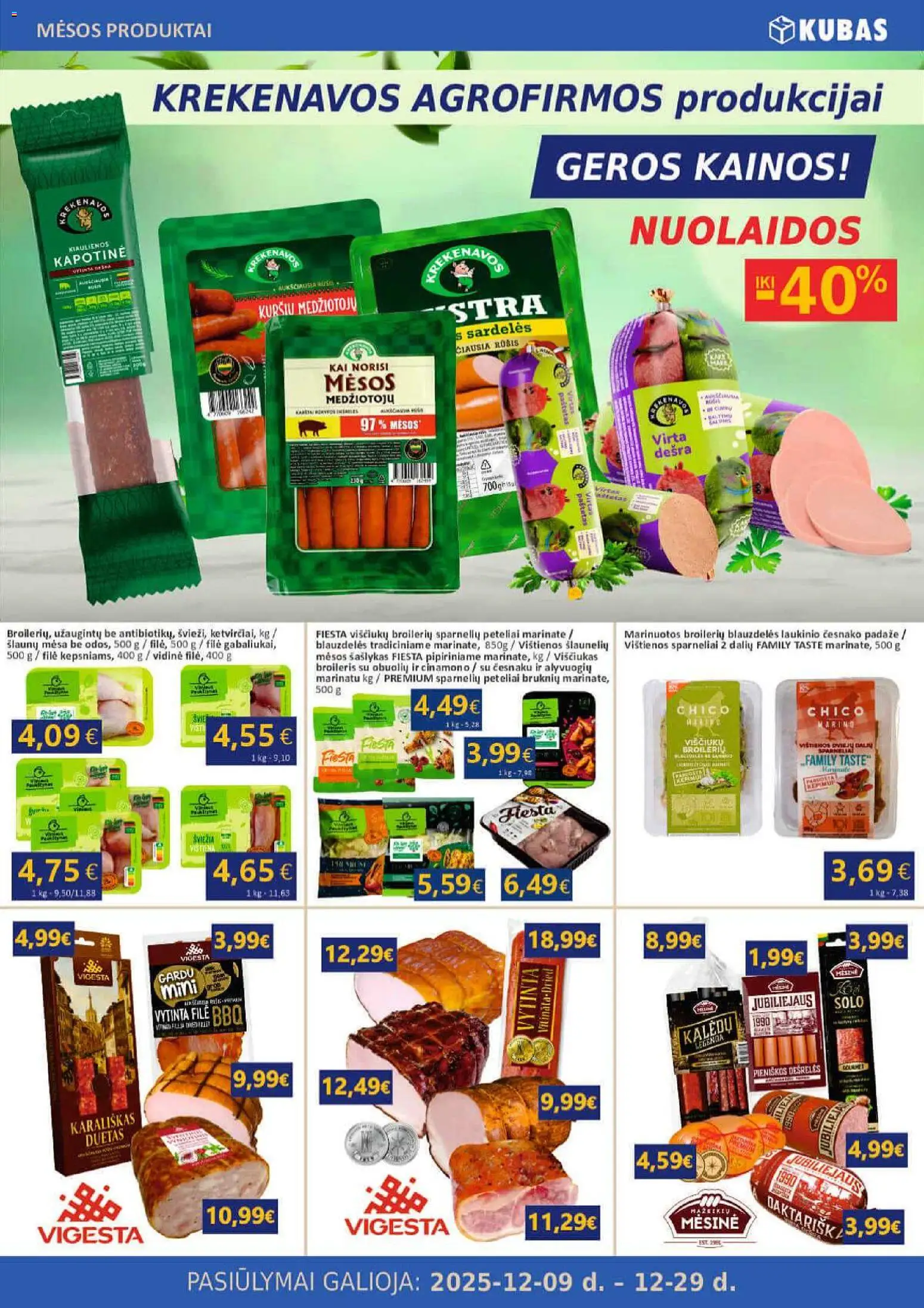 Kubas akcijos nuo 09.12.2025 | Puslapis: 2 | Prekių: Sardelės, Vištienos, Dešrelės, Dešra