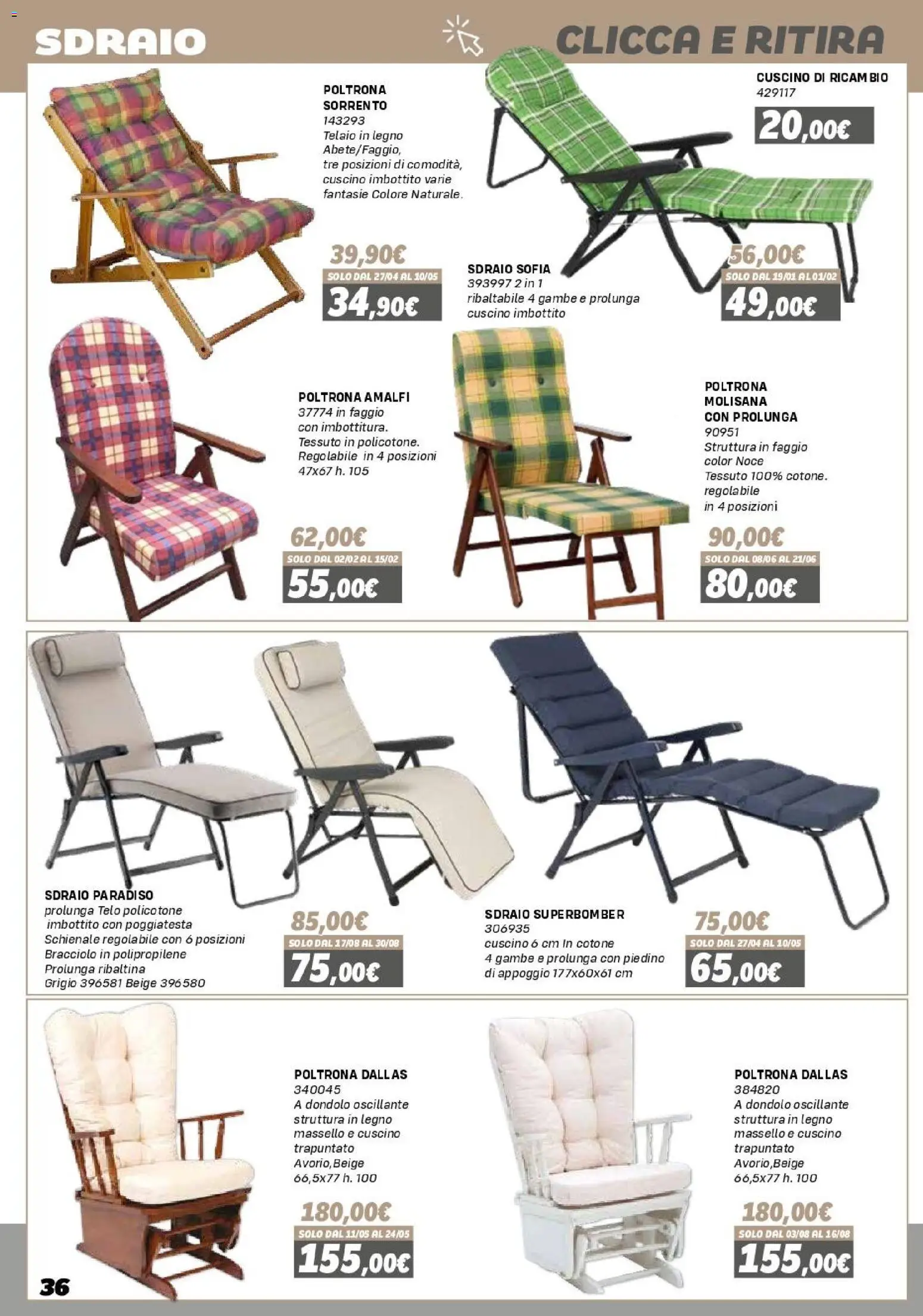 Volantino Orizzonte del 16.01.2026 | Pagina: 36 | Prodotti: Sdraio, Dondolo, Cuscino, Poltrona