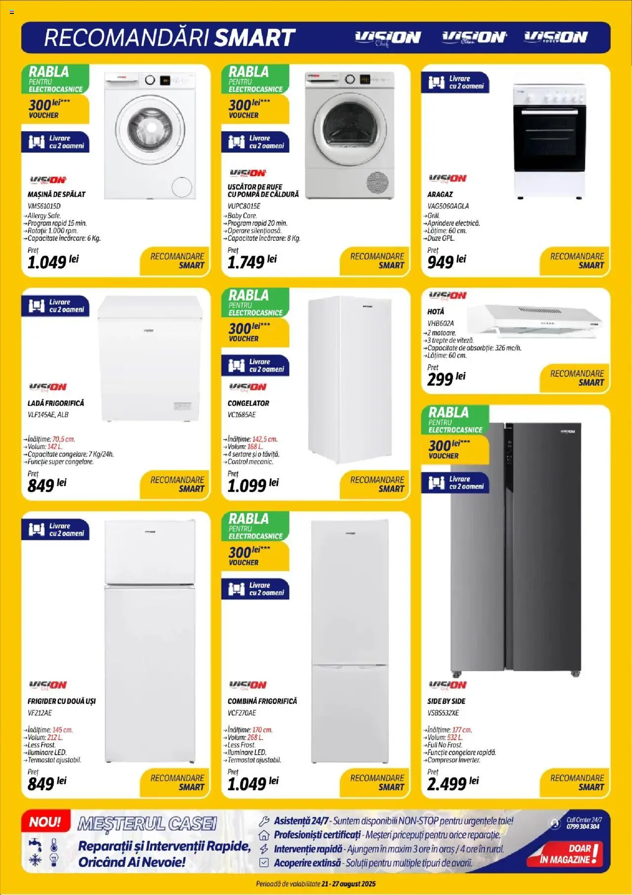 Catalog Flanco – valabil de la 21.08.2025 | Pagină: 19 | Produse: Hotă, Mașină De Spălat, Aragaz, Combină frigorifică