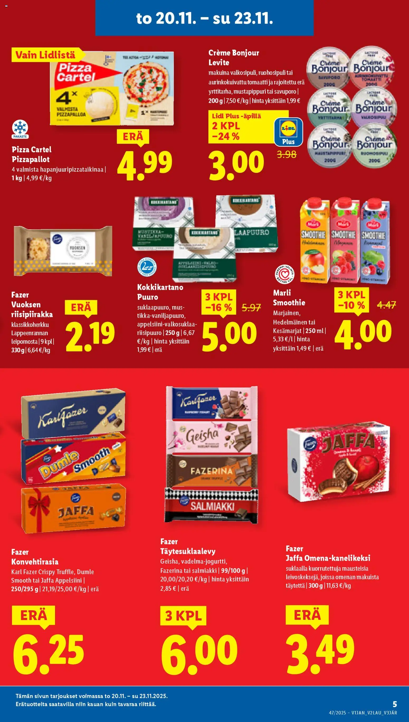Lidl tarjoukset - Helsinki – voimassa 20.11.2025 alkaen | Sivu: 5 | Tuotteet: Pizza