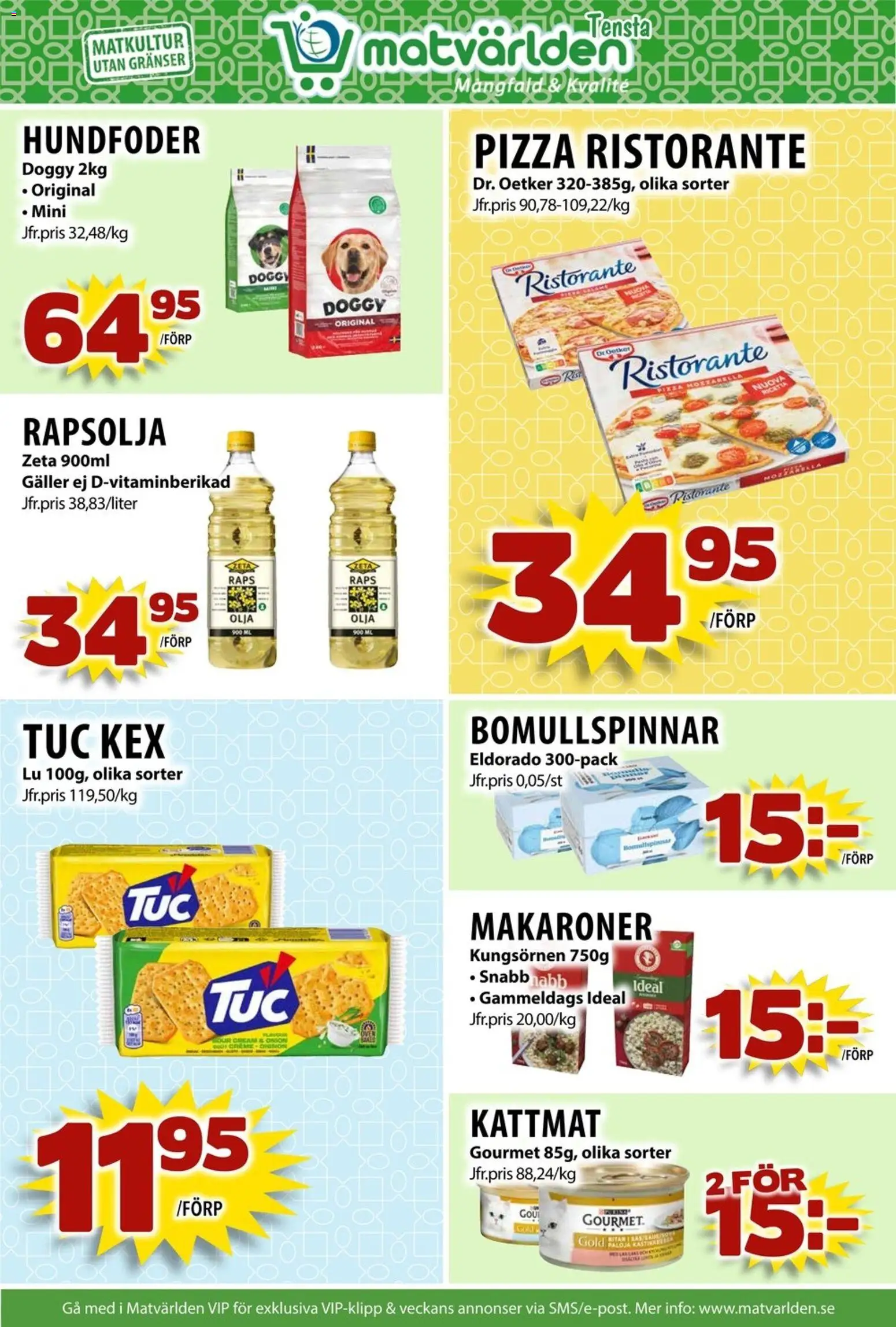Matvärlden reklamblad aktuell från 26.01.2026 | Sida: 8 | Produkter: Makaroner, Rapsolja, Olja, Kattmat
