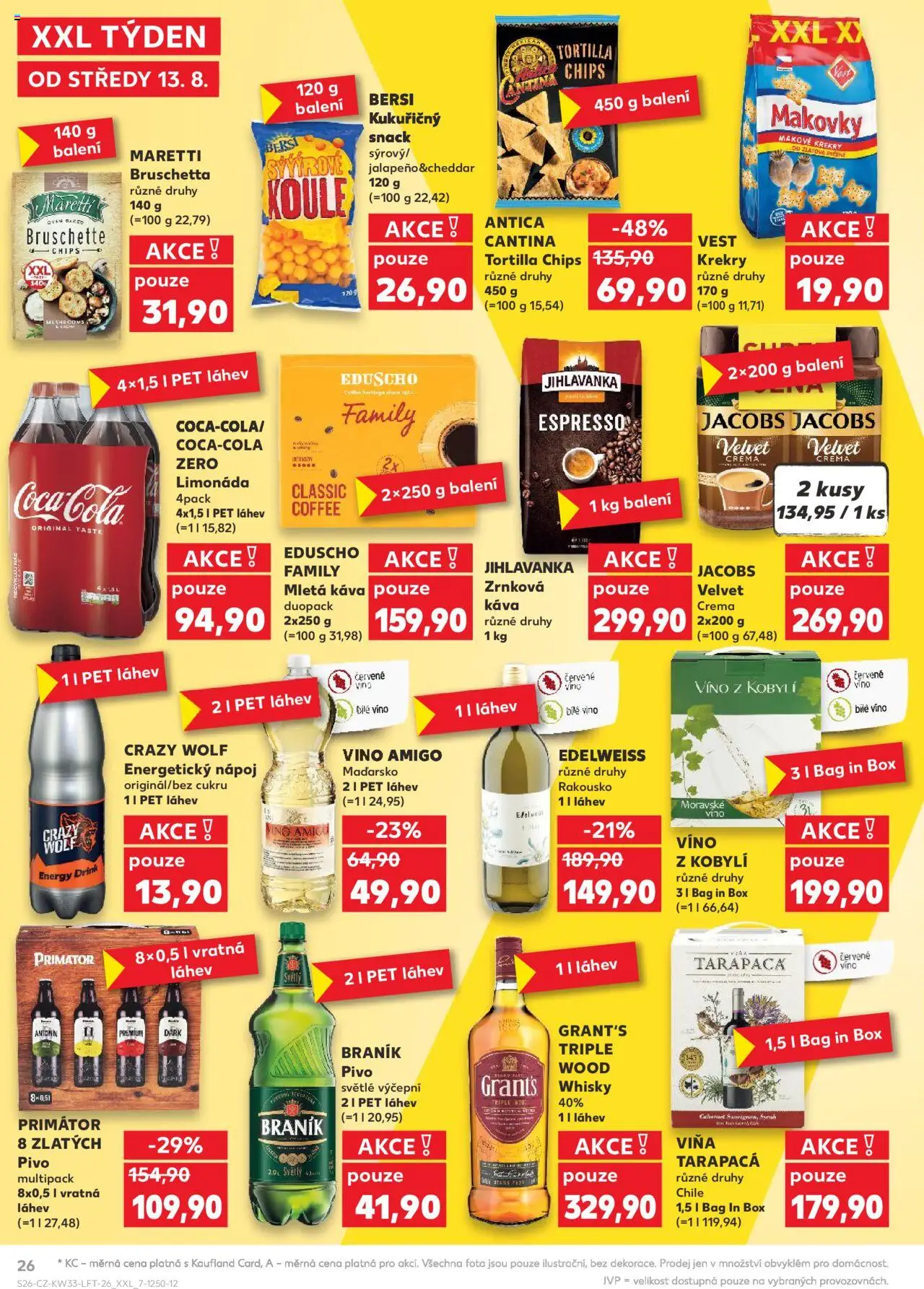 Kaufland leták - Brno od 13.08.2025 | Strana: 26 | Produkty: Tortilla chips, Tarapaca, Crema, Tortilla