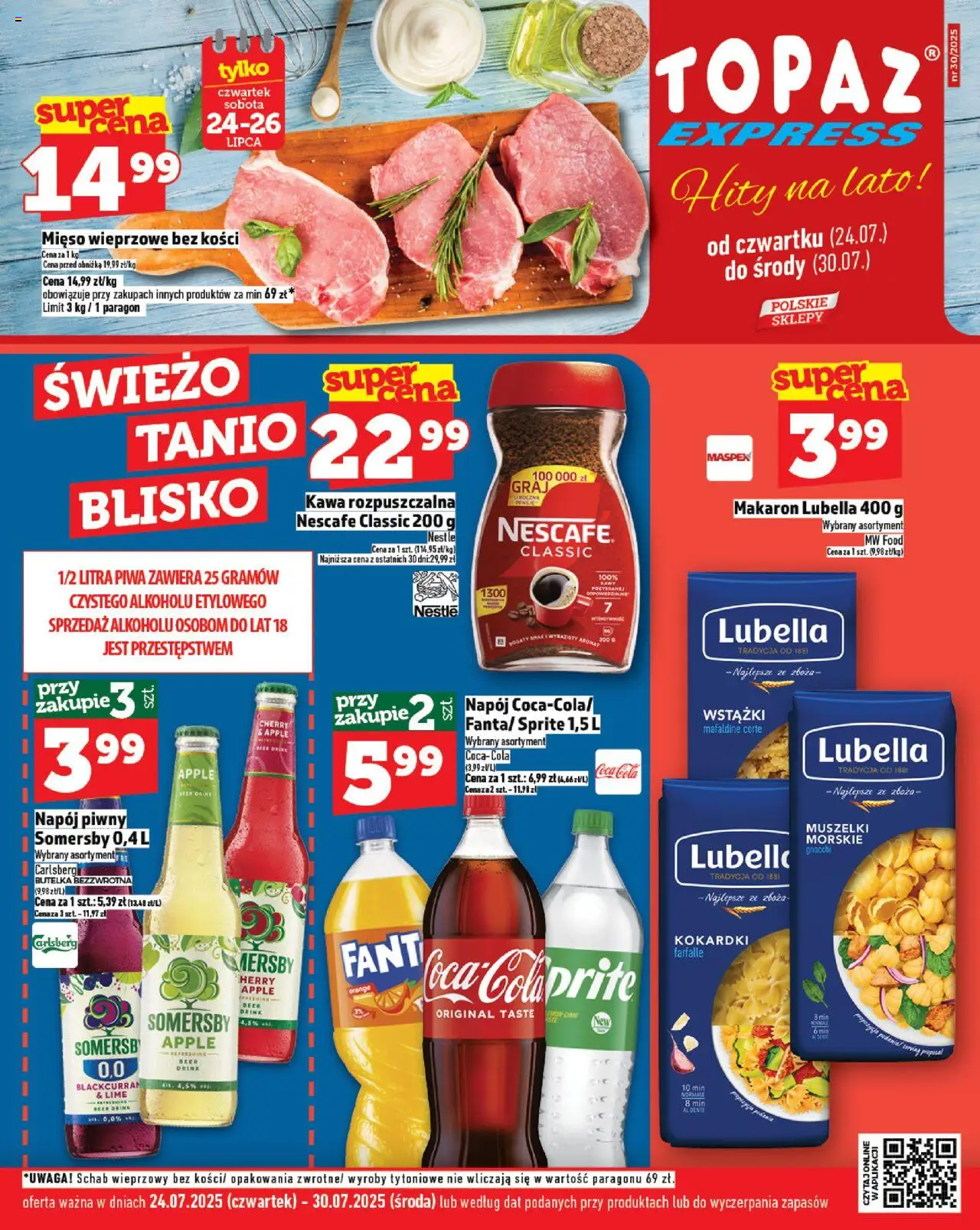Topaz Gazetka - Express od 24.07.2025 | Strona: 1 | Produkty: Schab, Nescafe, Coca cola, Somersby