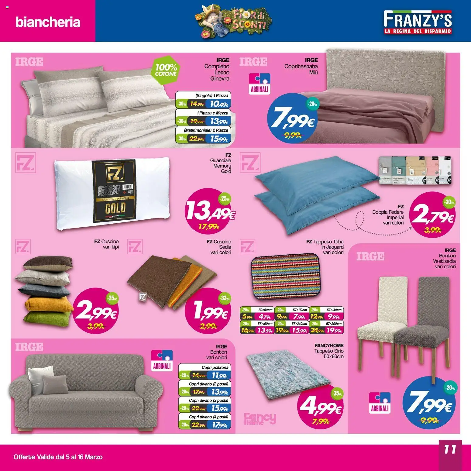 Volantino Franzy's del 05.03.2026 | Pagina: 11 | Prodotti: Letto, Poltrona, Sedia, Tappeto