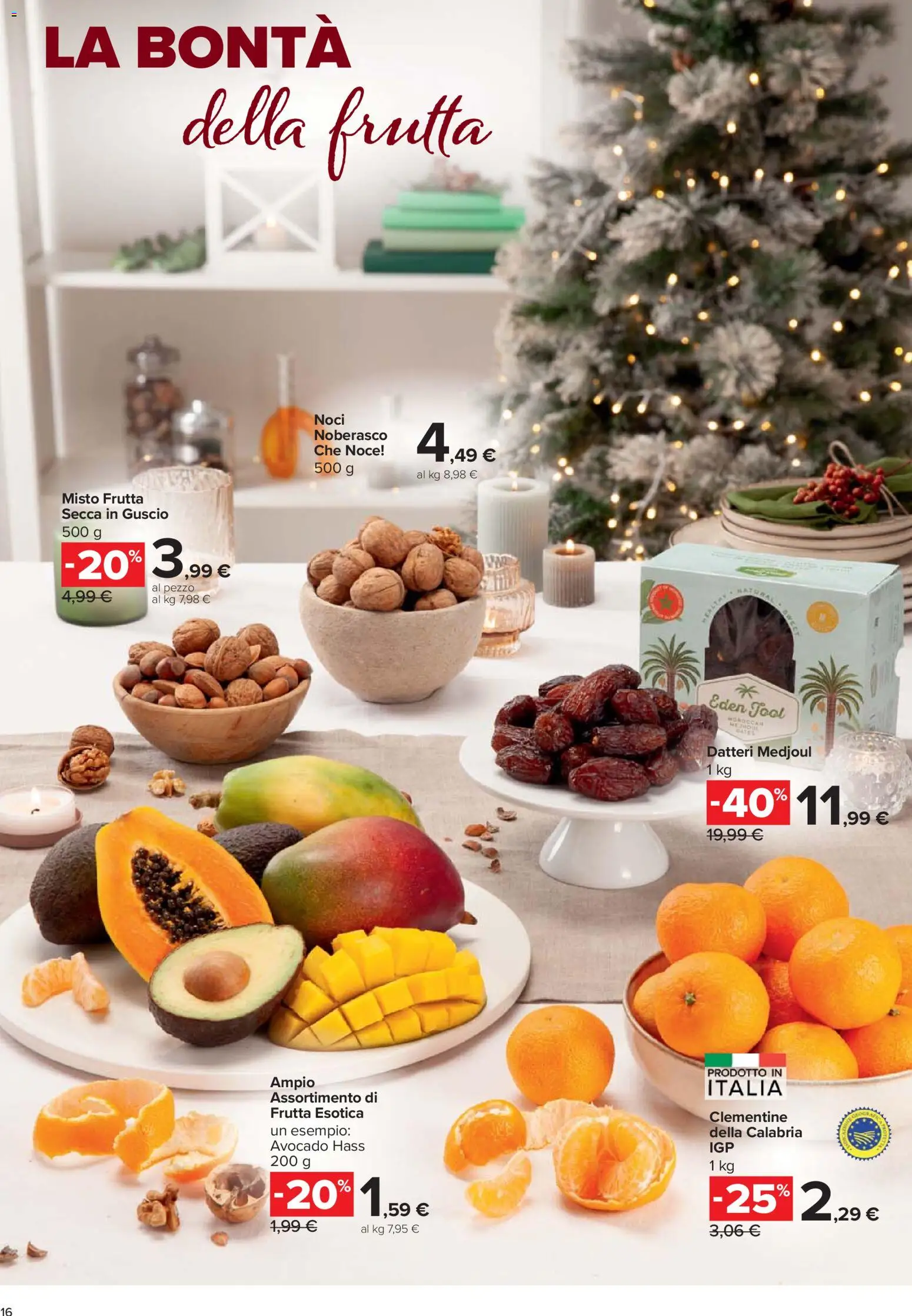 Volantino Carrefour del 27.11.2025 | Pagina: 16 | Prodotti: Avocado, Frutta, Noci