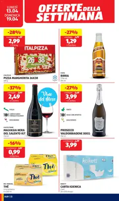 Anteprima del volantino ITALPIZZA PIZZA MARGHERITA 26X38, Pizza Margherita 26x38, 485 g valido a partire dal 13.04.2026 | Pagina: 22 | Prodotti: Birra, Prosecco, Pesca, The
