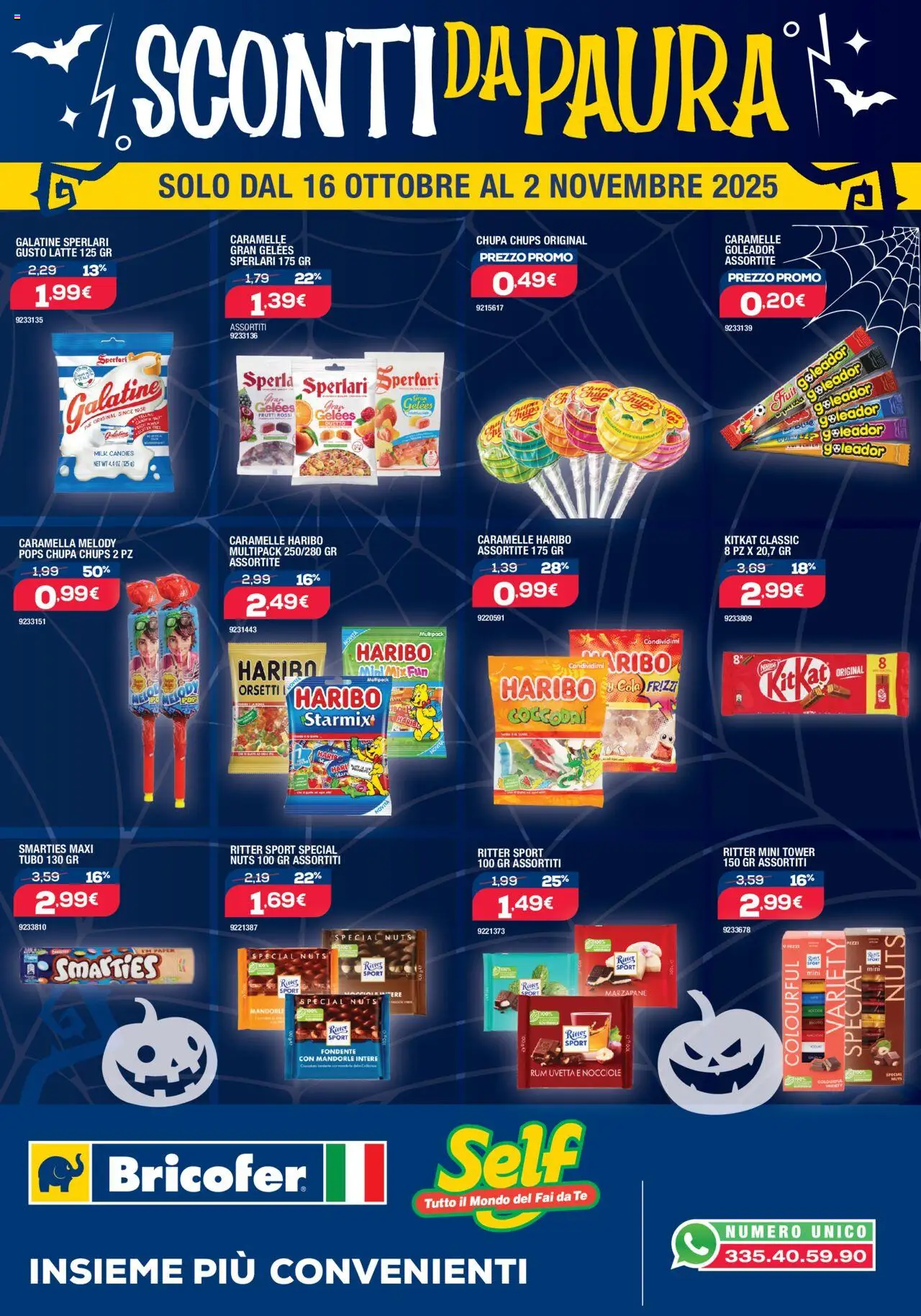 Volantino Self del 16.10.2025 | Pagina: 1 | Prodotti: Caramelle, Latte, Mandorle, Nocciole