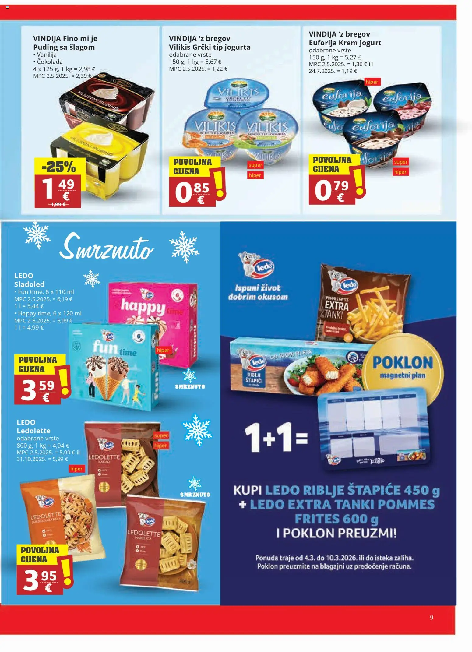 Ribola katalog | vrijedi od 04.03.2026 | Stranica: 9 | Proizvodi: Vindija, Jogurt, Pommes frites, Puding