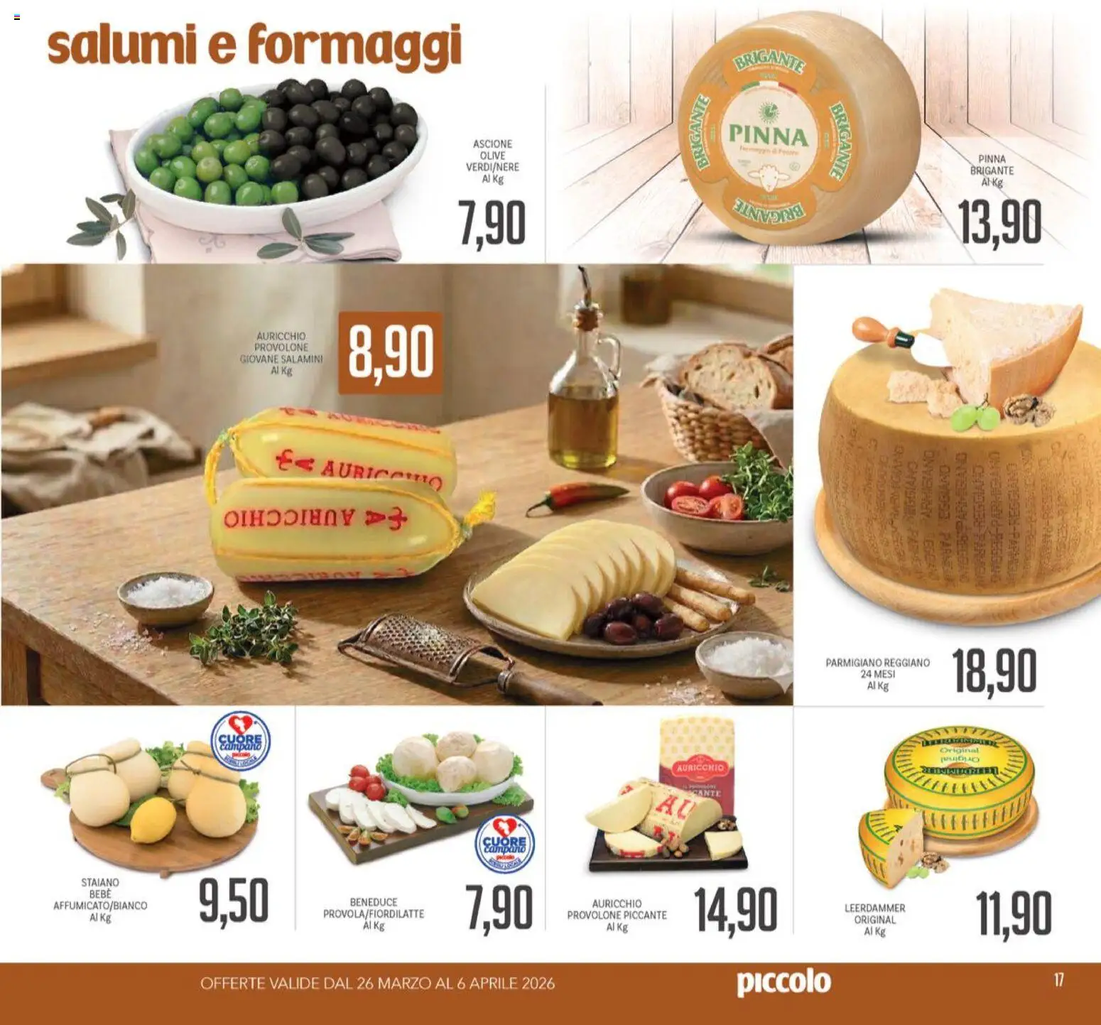Volantino Piccolo del 26.03.2026 | Pagina: 17 | Prodotti: Provolone, Olive, Parmigiano reggiano, Parmigiano
