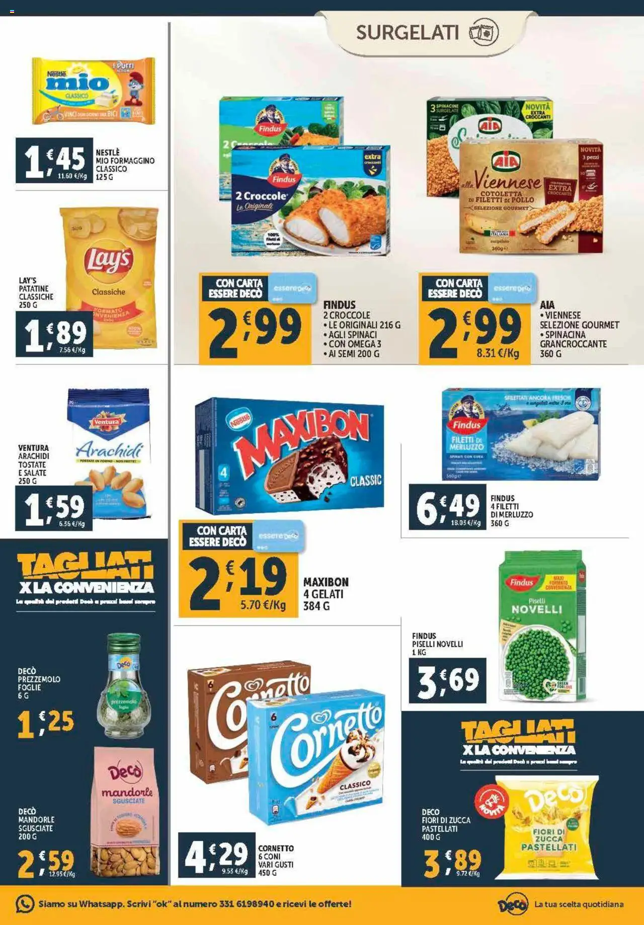 Volantino Decò del 12.09.2025 | Pagina: 13 | Prodotti: Pollo, Cornetto, Zucca, Arachidi