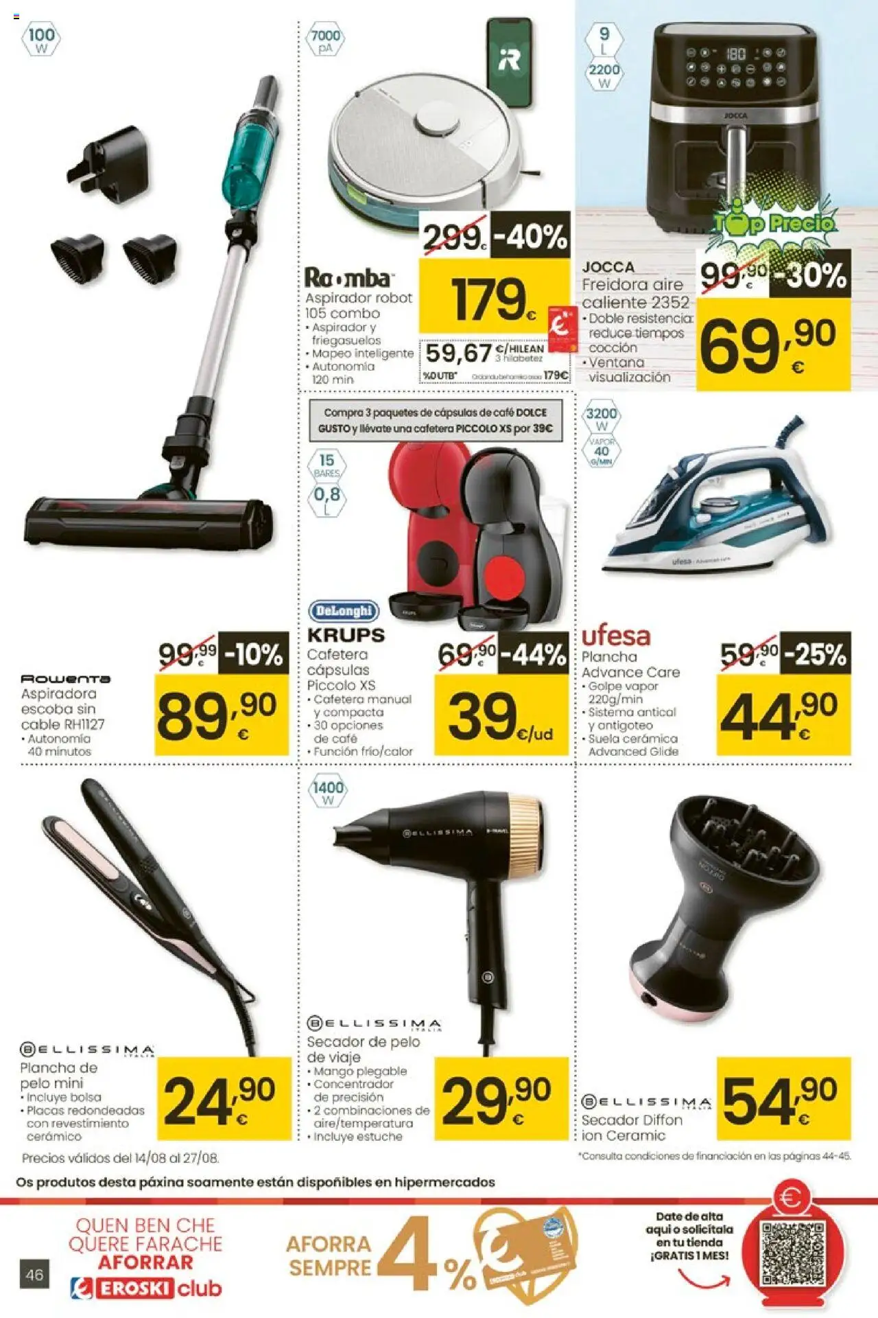 Eroski - Ofertons para conquistarte │ válido desde el 14.08.2025 | Página: 46 | Productos: Cafetera, Aspiradora, Robot, Aspirador