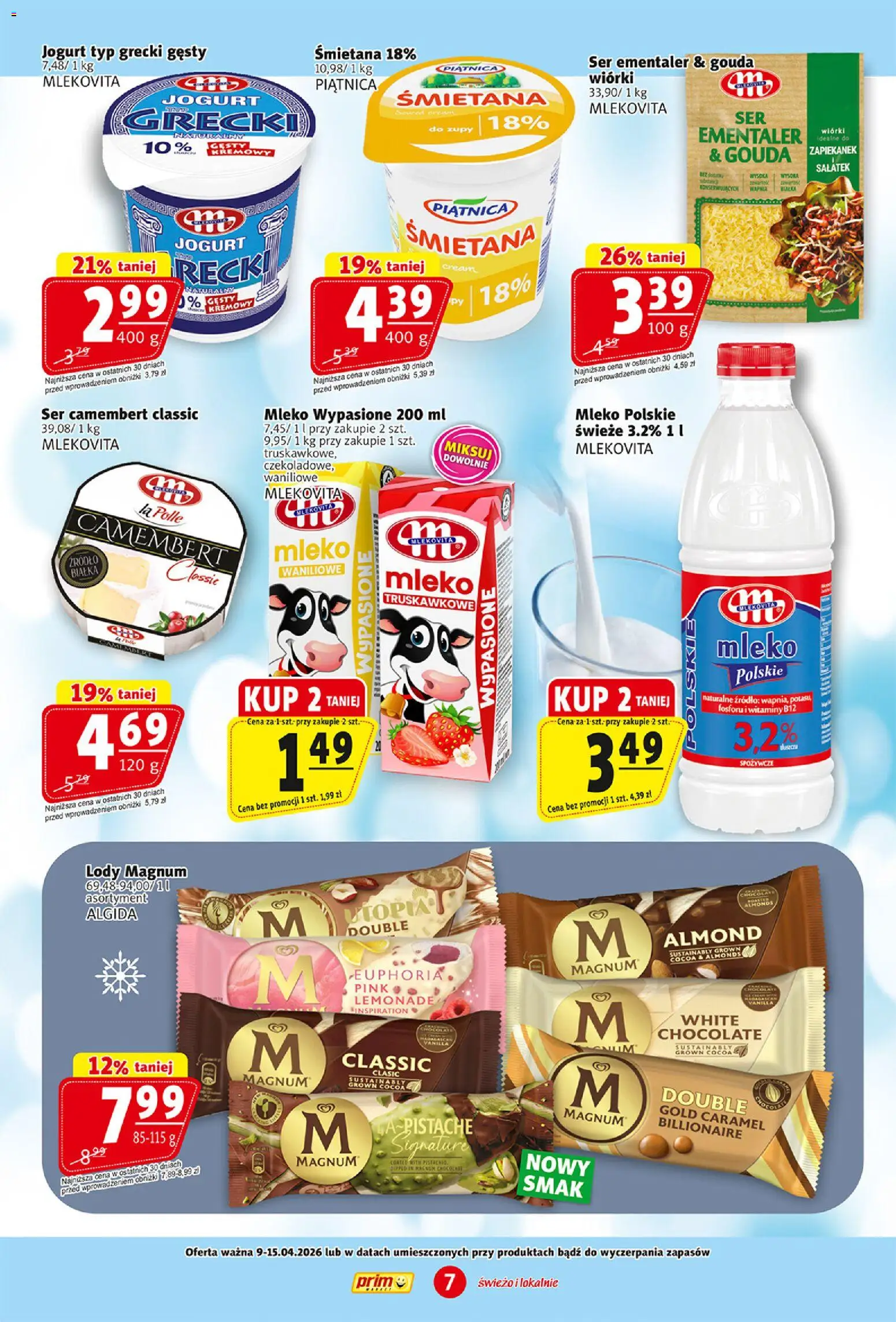 Prim Market gazetka od 09.04.2026 | Strona: 7 | Produkty: Mleko wypasione, Ser camembert, Jogurt, Lody