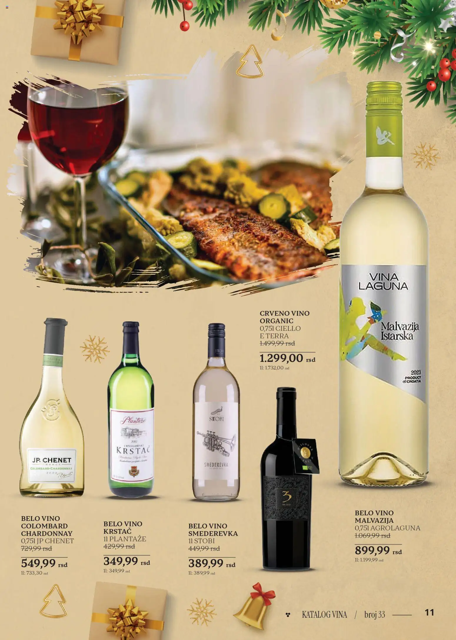 Idea katalog - važi od 18.12.2025 | Strana: 11 | Proizvode: Chardonnay, Crveno vino, Belo vino, Vino