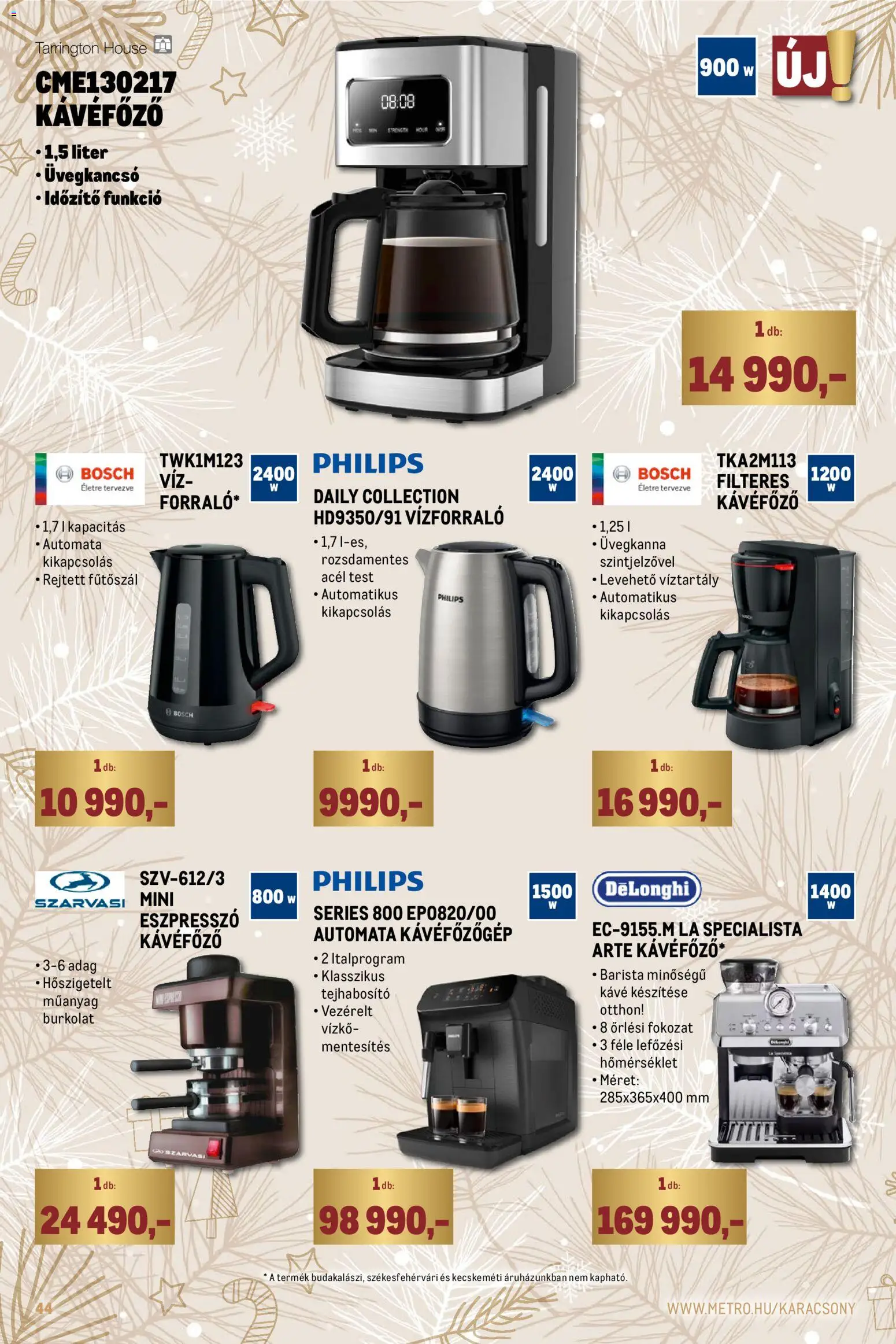 Metro akciós ujság - amely érvényes a következő dátumtól: 02.11.2025 | Oldal: 44 | Termékek: Tejhabosító, Kávéfőző, Vízforraló, Kávé
