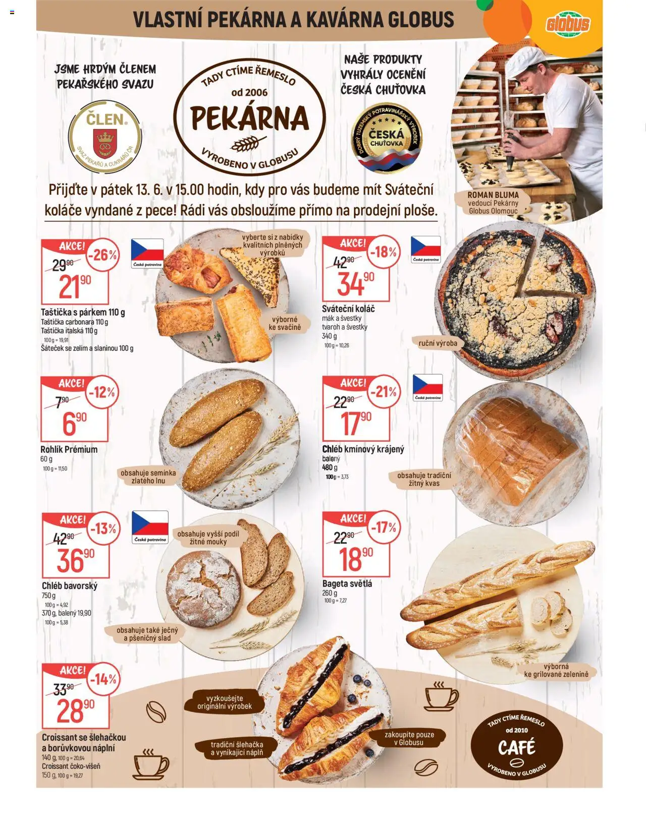 Globus leták - Olomouc od 11.06.2025 | Strana: 8 | Produkty: Chléb, Švestky, Tvaroh, Croissant