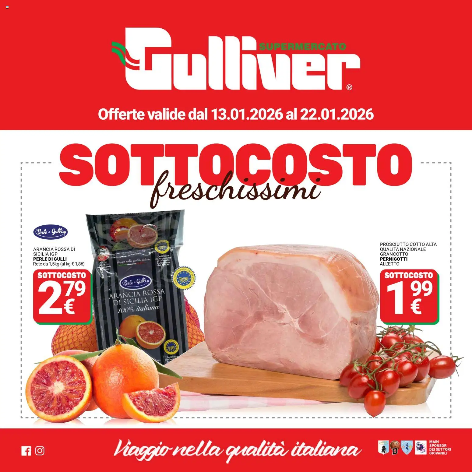 Volantino Gulliver del 13.01.2026 | Pagina: 1 | Prodotti: Prosciutto Cotto, Prosciutto, Arancia