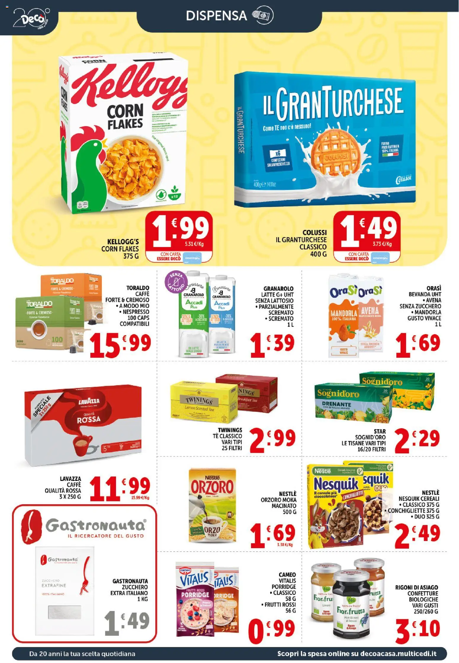 Volantino Decò del 21.04.2026 | Pagina: 10 | Prodotti: Caffè, Zucchero, Ananas, Lavazza