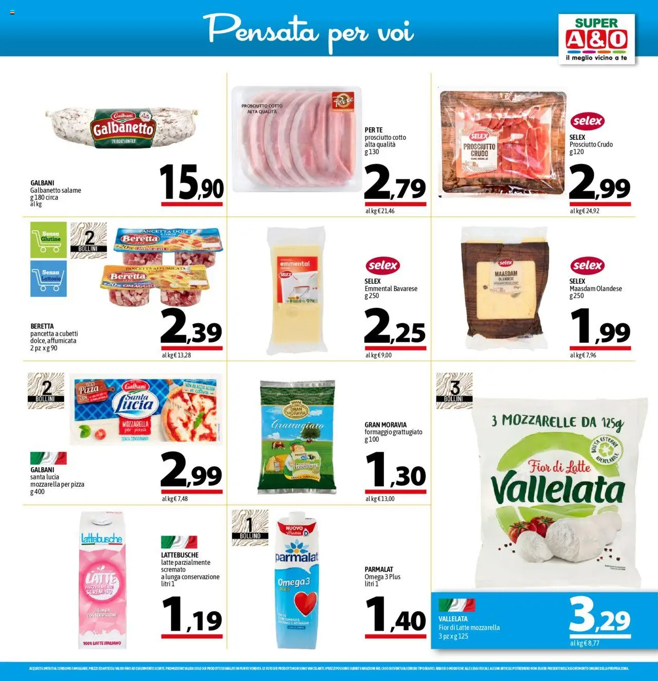 Volantino A&O del 07.08.2025 | Pagina: 5 | Prodotti: Prosciutto Crudo, Pizza, Pancetta, Formaggio