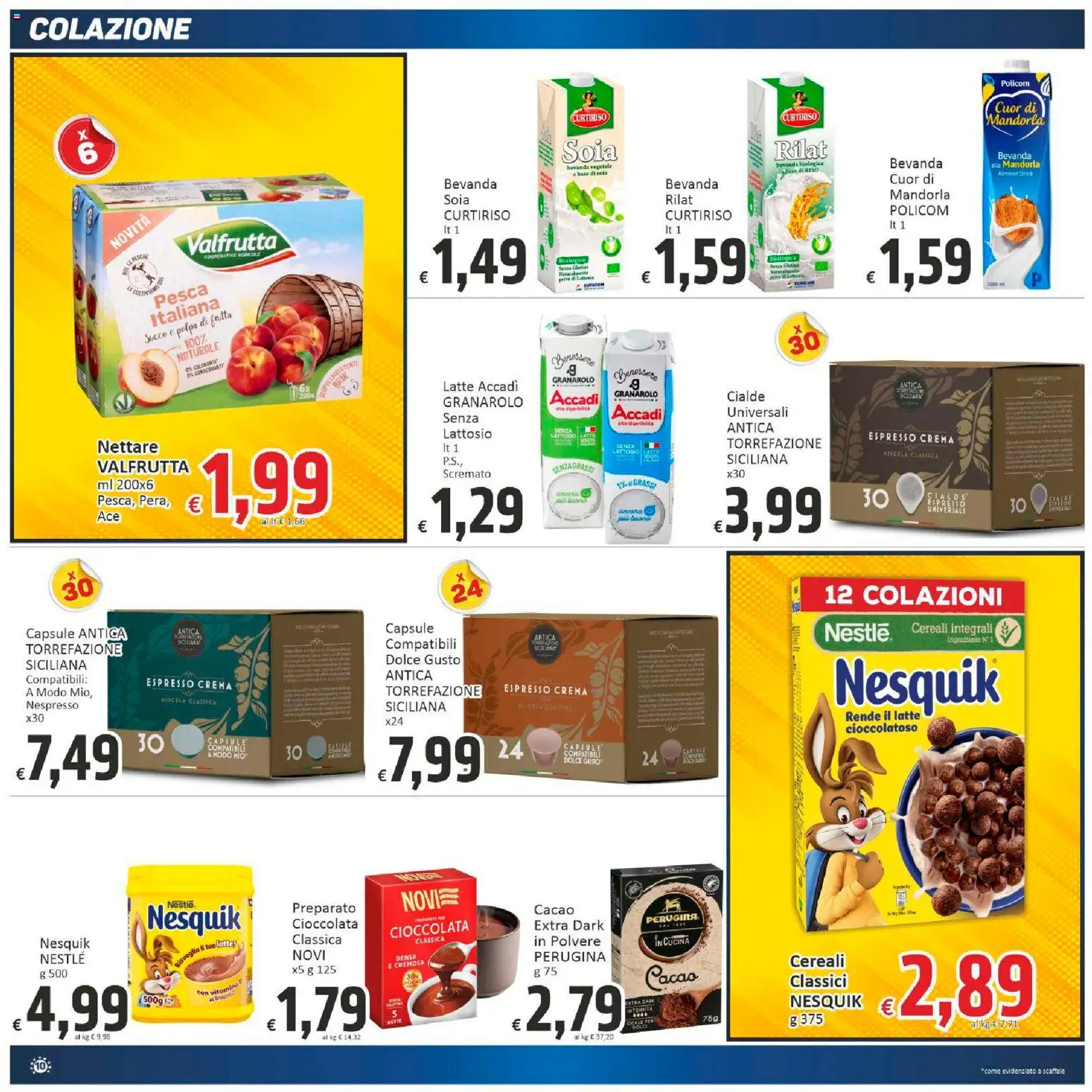 Volantino Paghi Poco del 07.01.2026 | Pagina: 10 | Prodotti: Cereali, Latte, Pesca, Scaffale