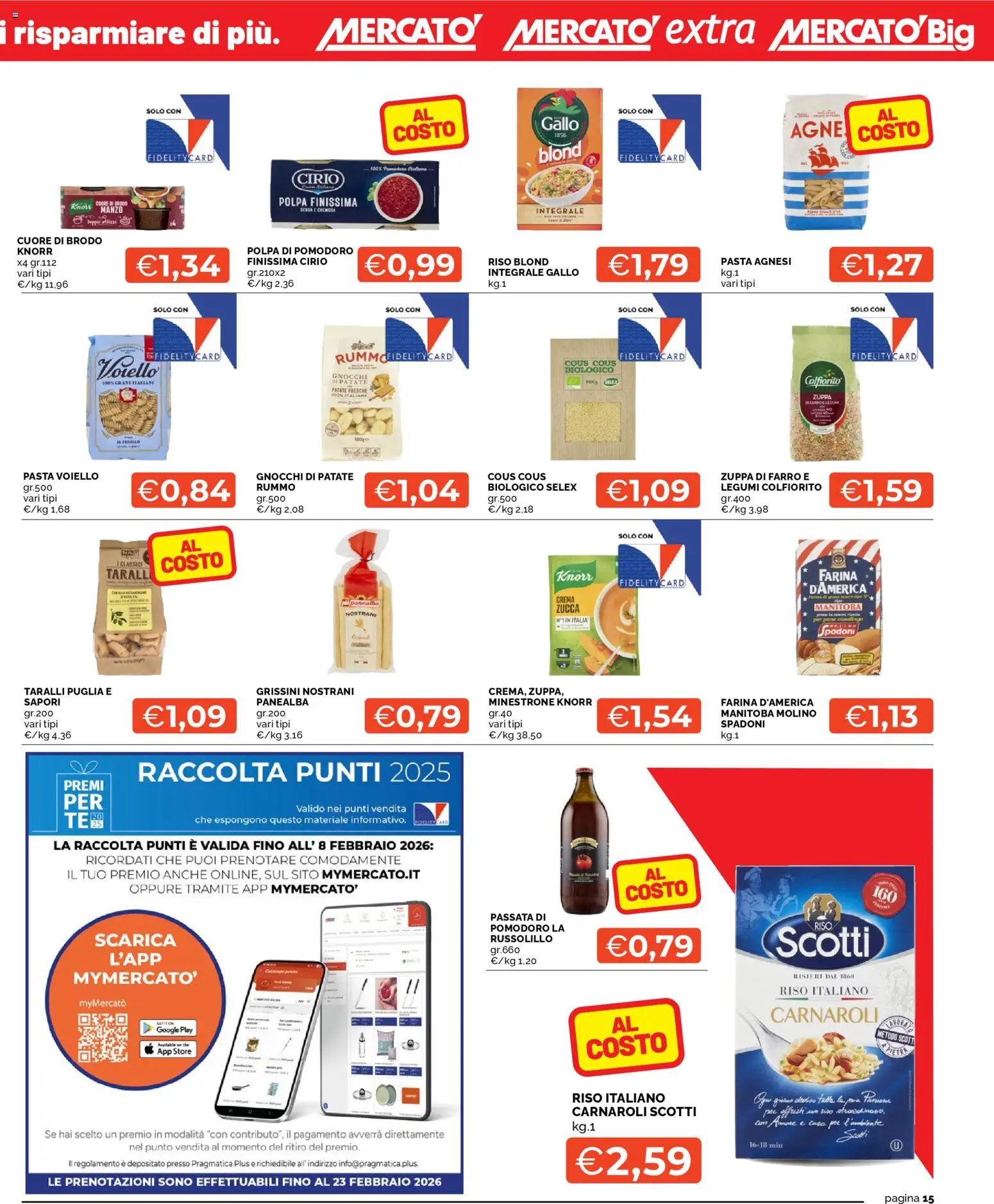 Volantino Mercatò del 07.01.2026 | Pagina: 15 | Prodotti: Minestrone, Patate, Farina, Gnocchi