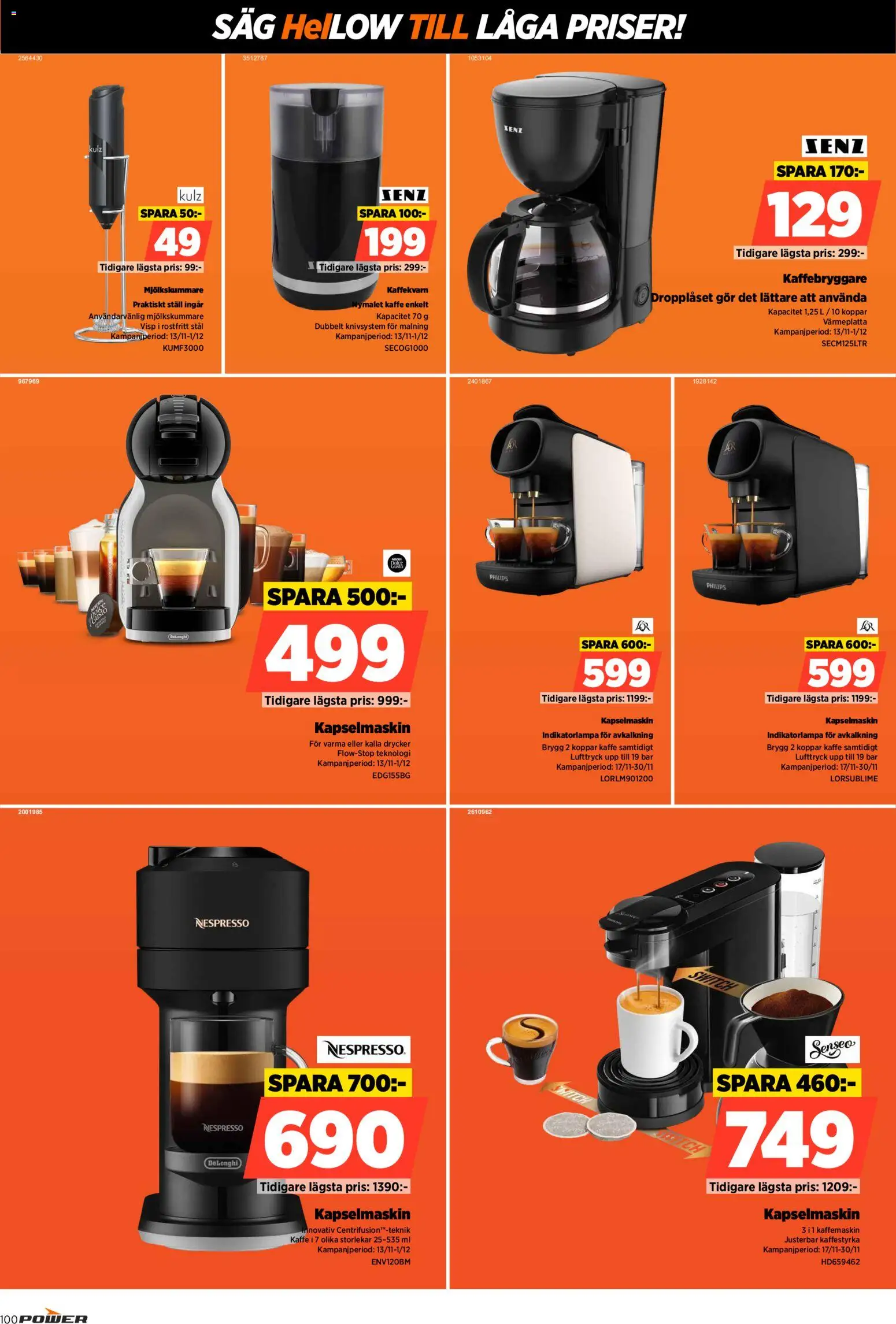 Power reklamblad aktuell från 24.11.2025 | Sida: 100 | Produkter: Visp, Såg, Kaffe, Kapselmaskin