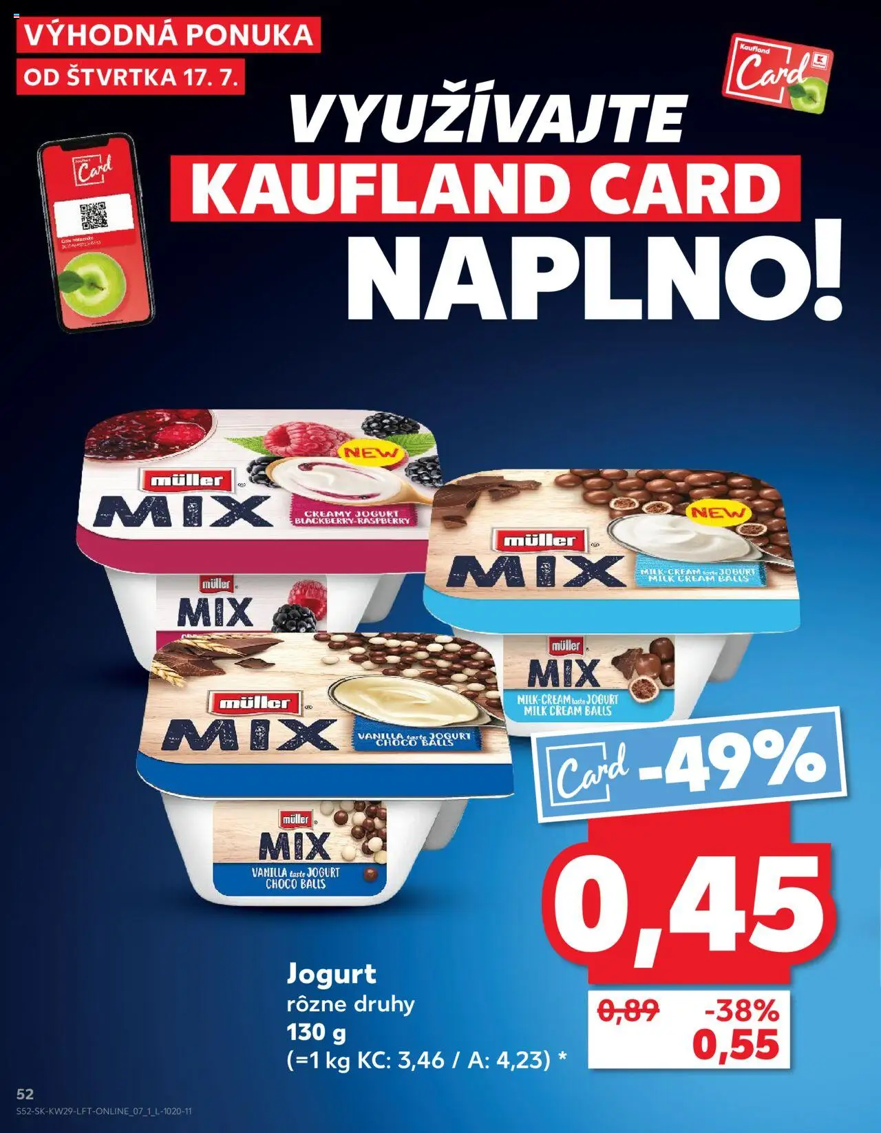 Nové Kaufland akcie – leták je platný od 17.07.2025 | Strana: 52 | Produkty: Jogurt