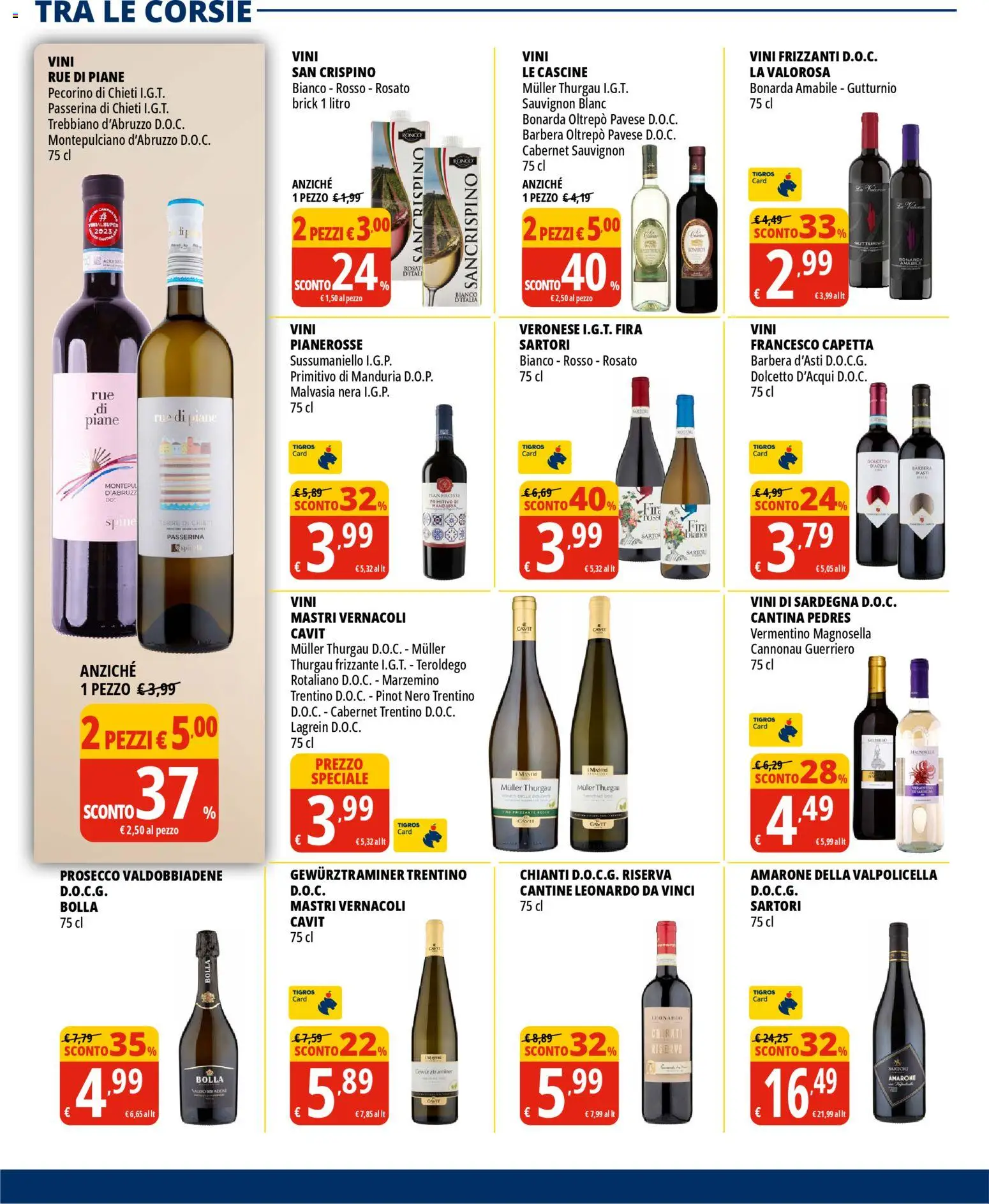 Volantino Tigros del 11.02.2026 | Pagina: 18 | Prodotti: Prosecco, Pecorino