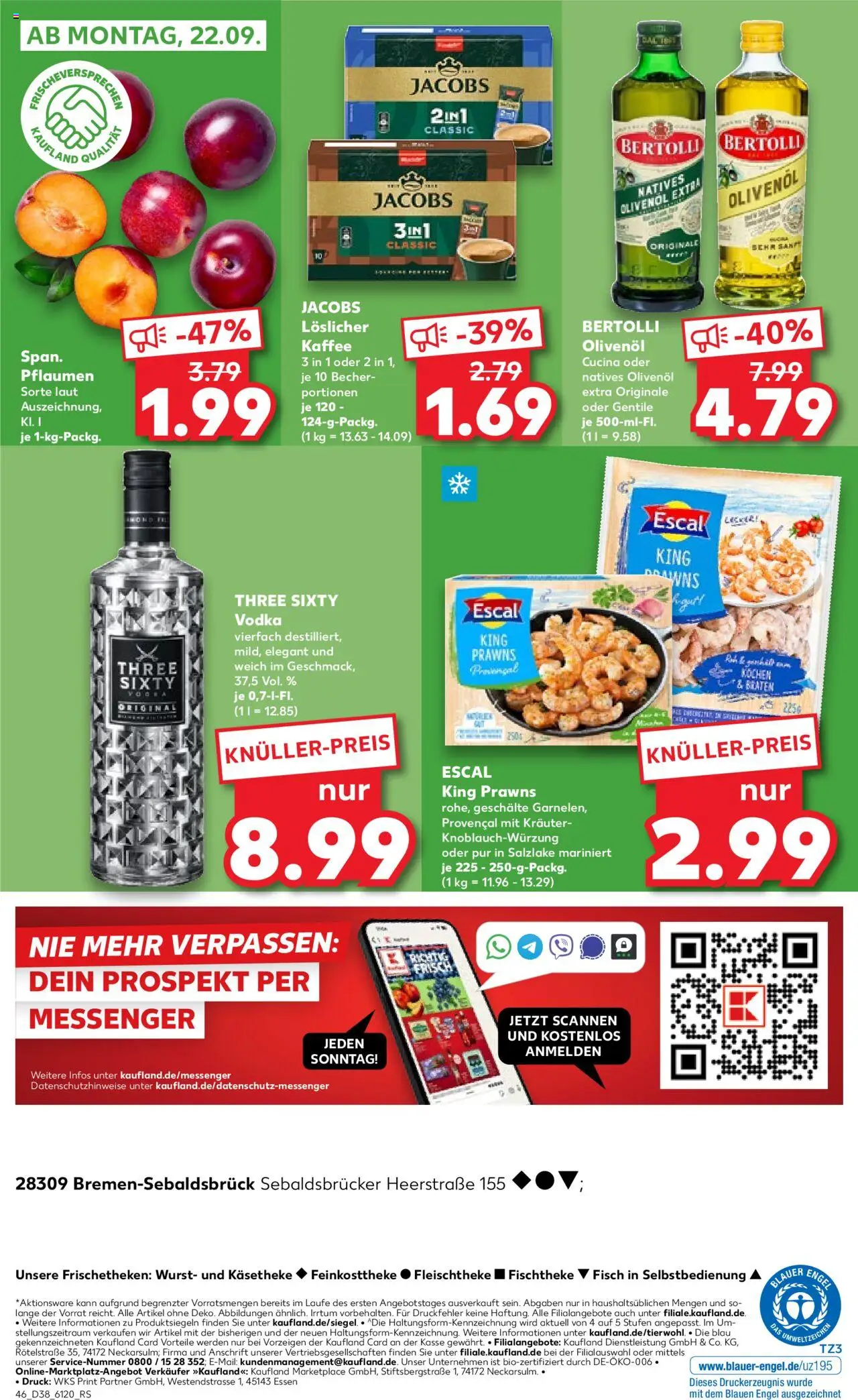 Kaufland prospekt Bremen	 – gültig ab 18.09.2025 | Seite: 46 | Produkte: Pflaumen, Kaffee, Bertolli olivenol, Vodka