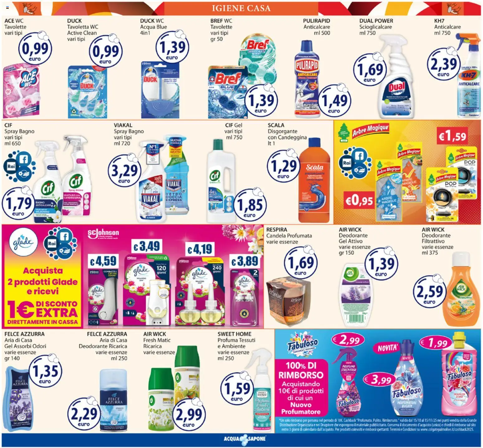 Volantino Acqua e Sapone del 03.11.2025 | Pagina: 18 | Prodotti: Sapone, Anticalcare, Scala, Candela
