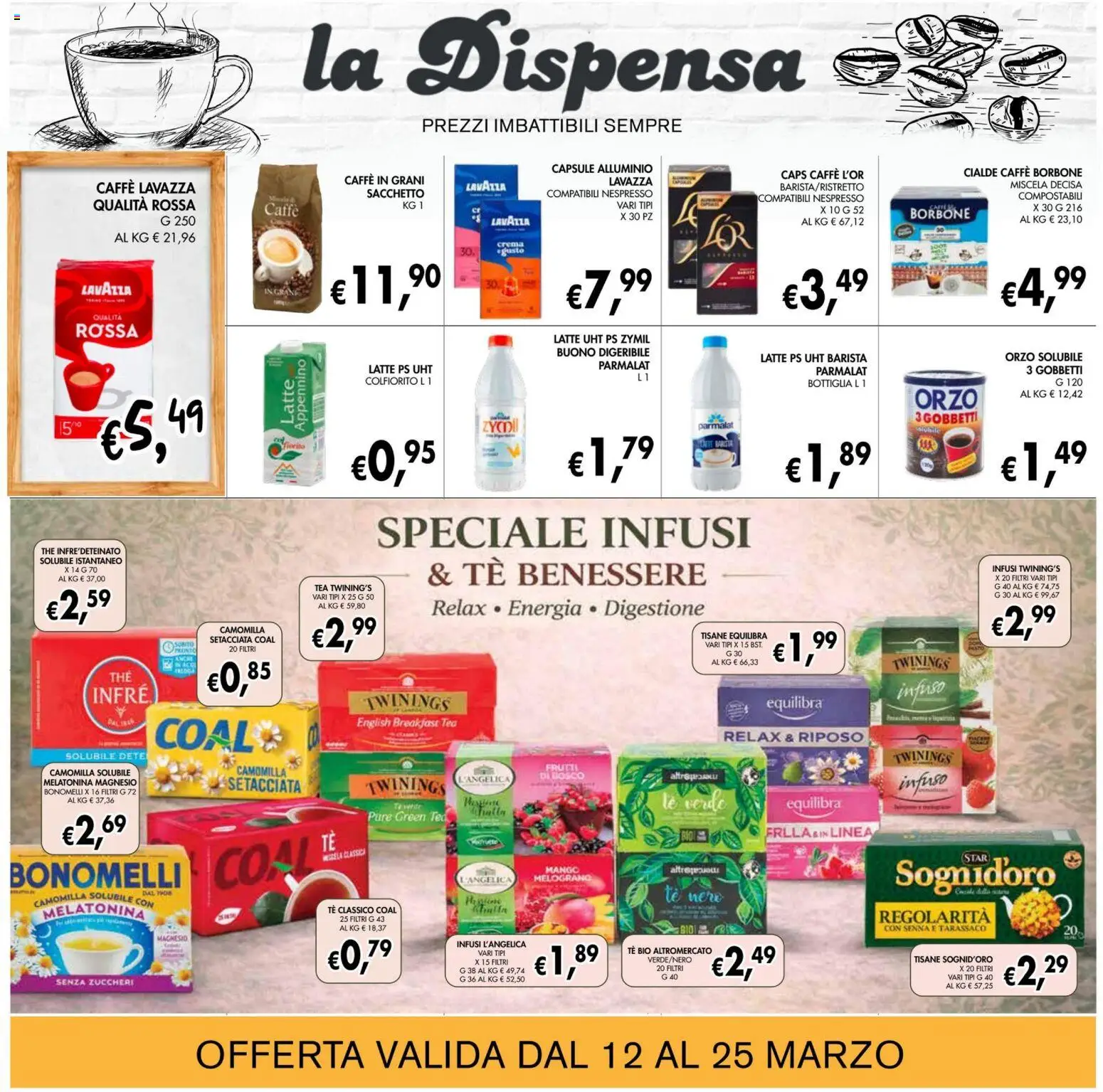 Volantino Coal del 12.03.2026 | Pagina: 18 | Prodotti: Caffè, Tè, Caffè in grani, Alluminio