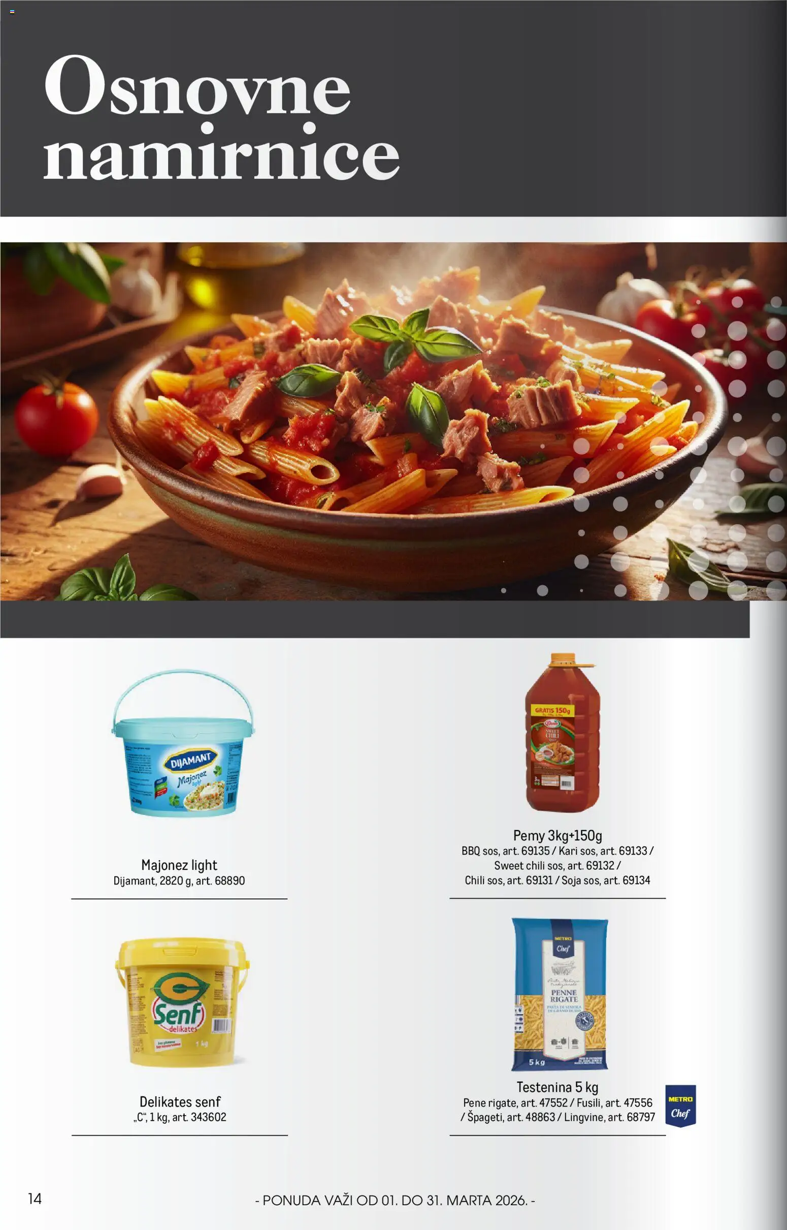 Metro katalog - važi od 01.03.2026 | Strana: 14 | Proizvode: Majonez, Testenina, Senf
