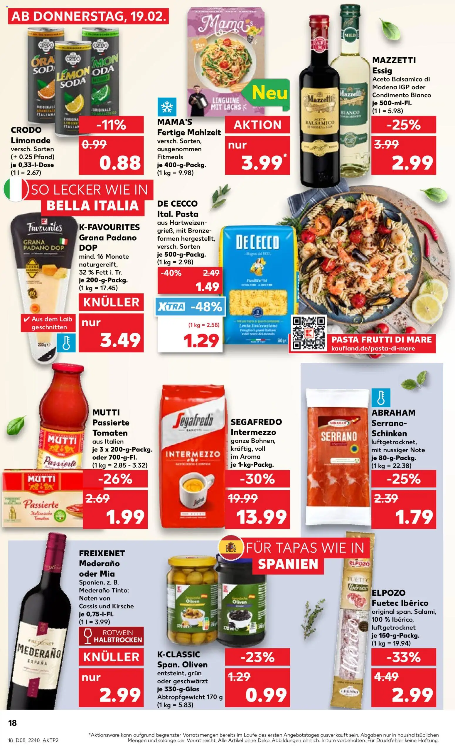 Kaufland prospekt Speyer	 – gültig ab 22.02.2026 | Seite: 18 | Produkte: Balsamico, Freixenet mederano, Tomaten, Segafredo