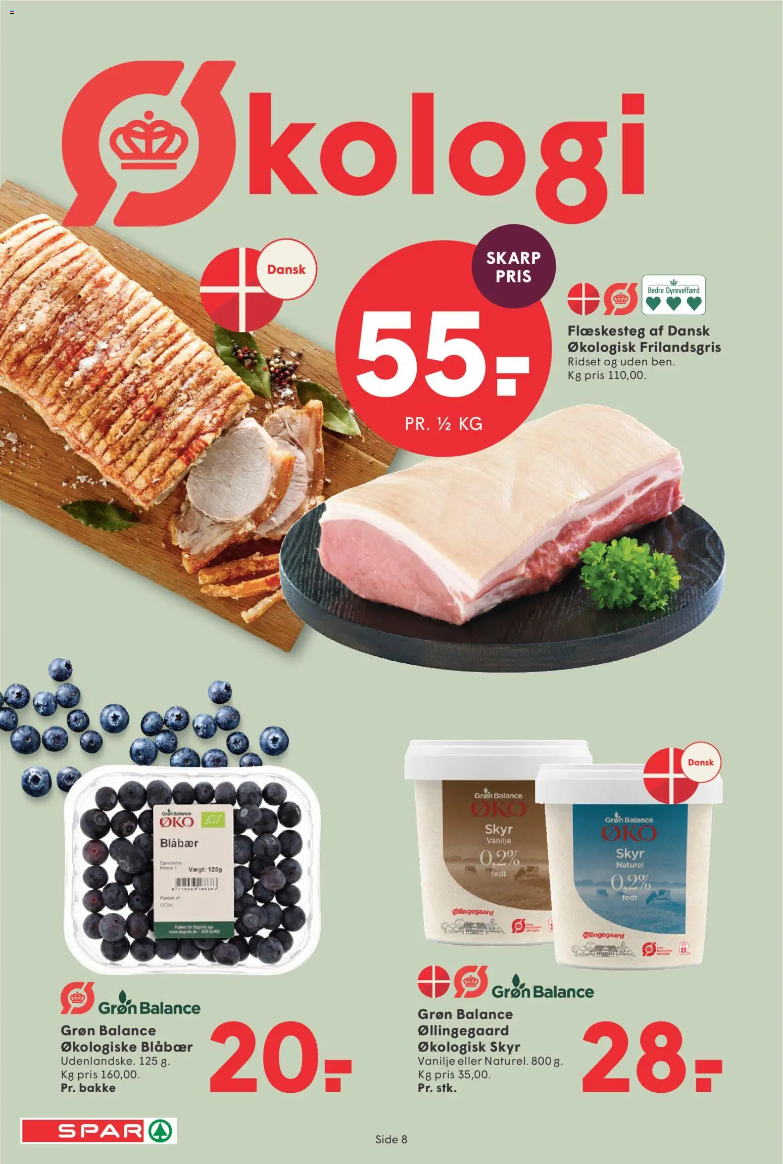 Spar tilbudsavis – gyldig fra 06.03.2026 | Side: 8 | Produkter: Blåbær, Skyr, Flæskesteg, Vanilje