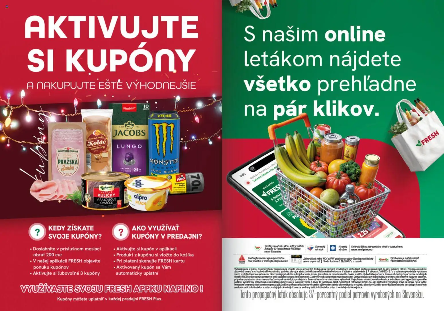Nové Fresh akcie – leták je platný od 04.12.2025 | Strana: 28 | Produkty: Šunka, Koláč, Alpro