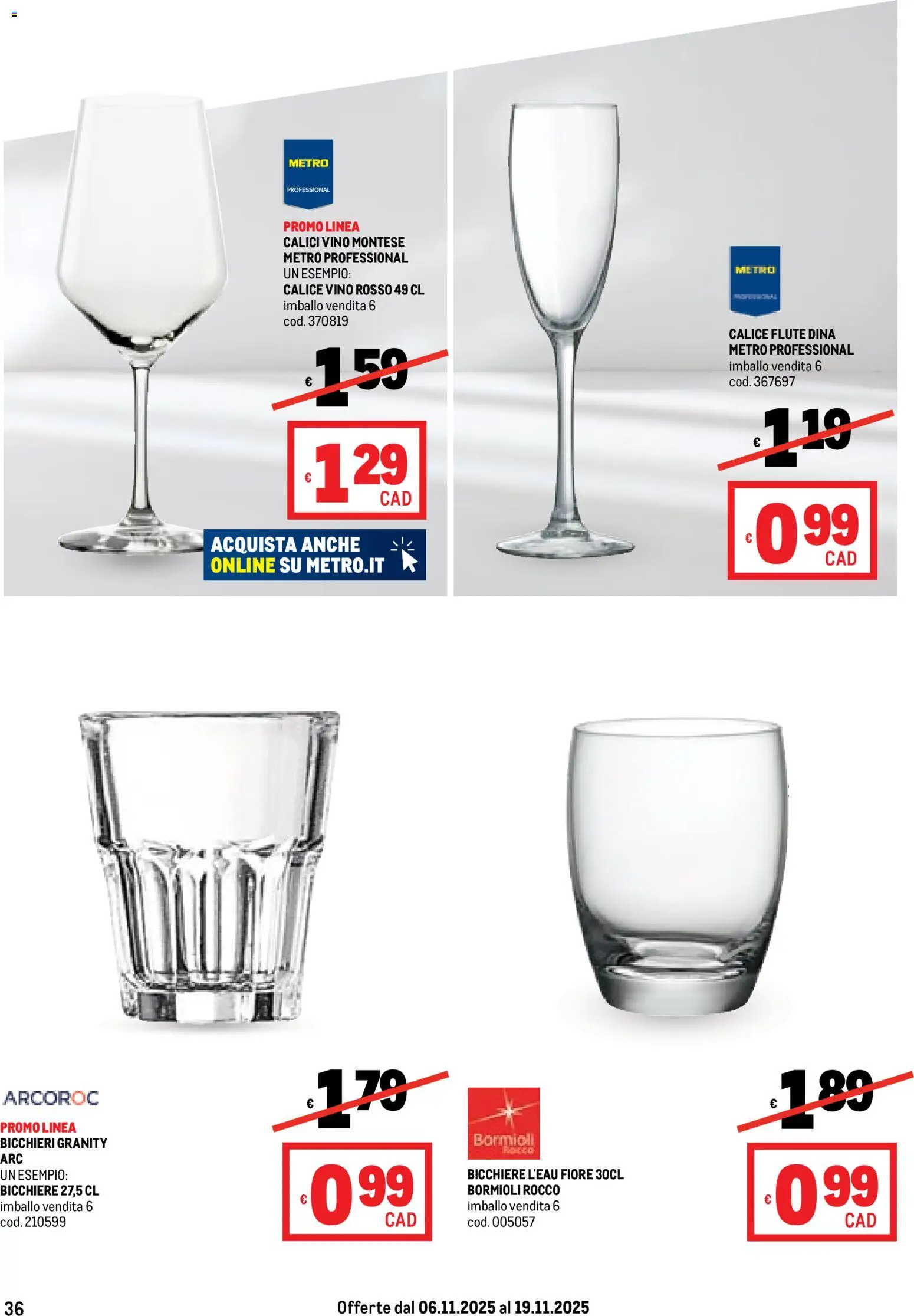 Volantino Metro del 06.11.2025 | Pagina: 36 | Prodotti: Calice, Vino, Vino rosso