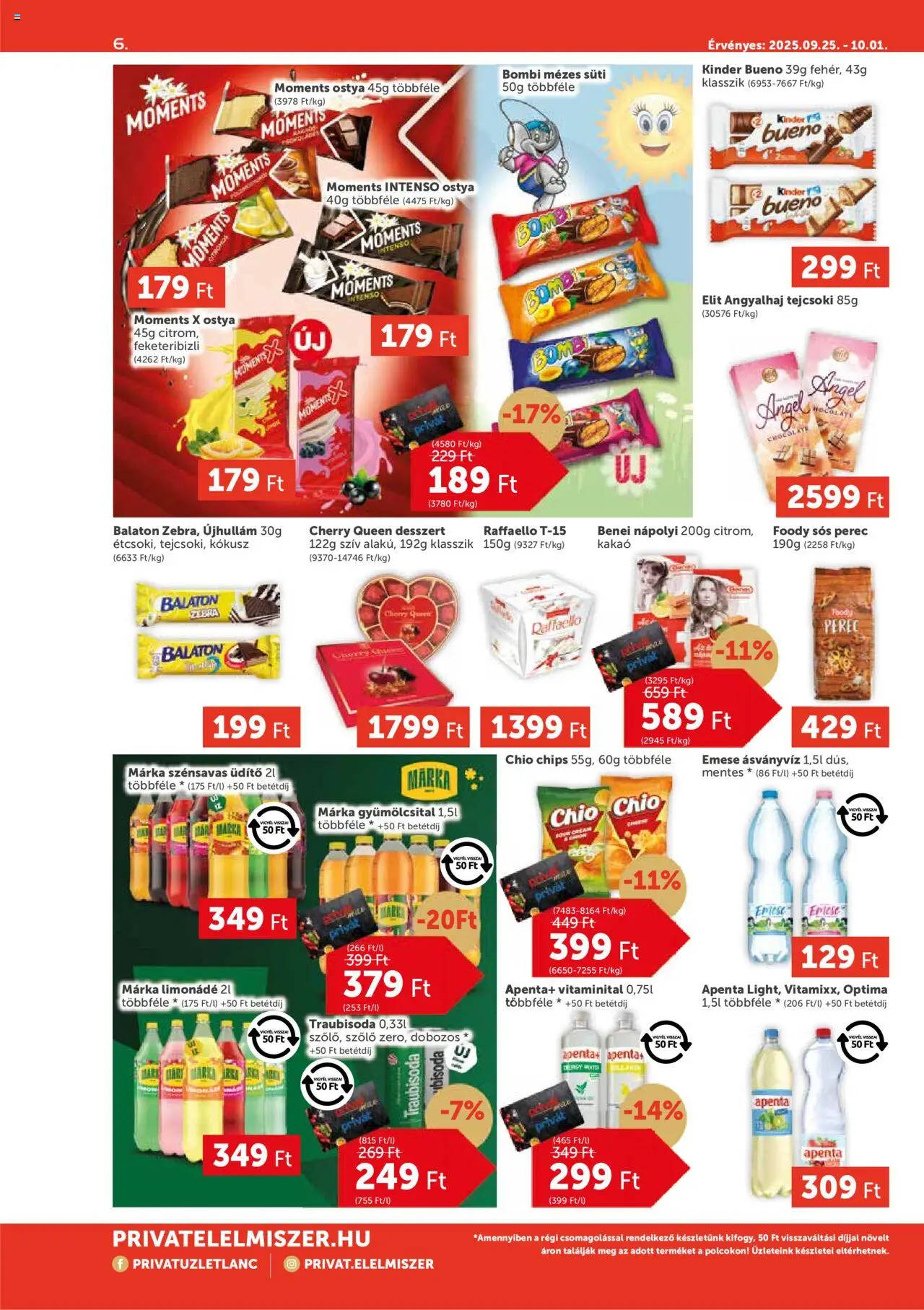 PRIVÁT akciós ujság - amely érvényes a következő dátumtól: 25.09.2025 | Oldal: 6 | Termékek: Szőlő, Gyümölcsital, Limonádé, Nápolyi