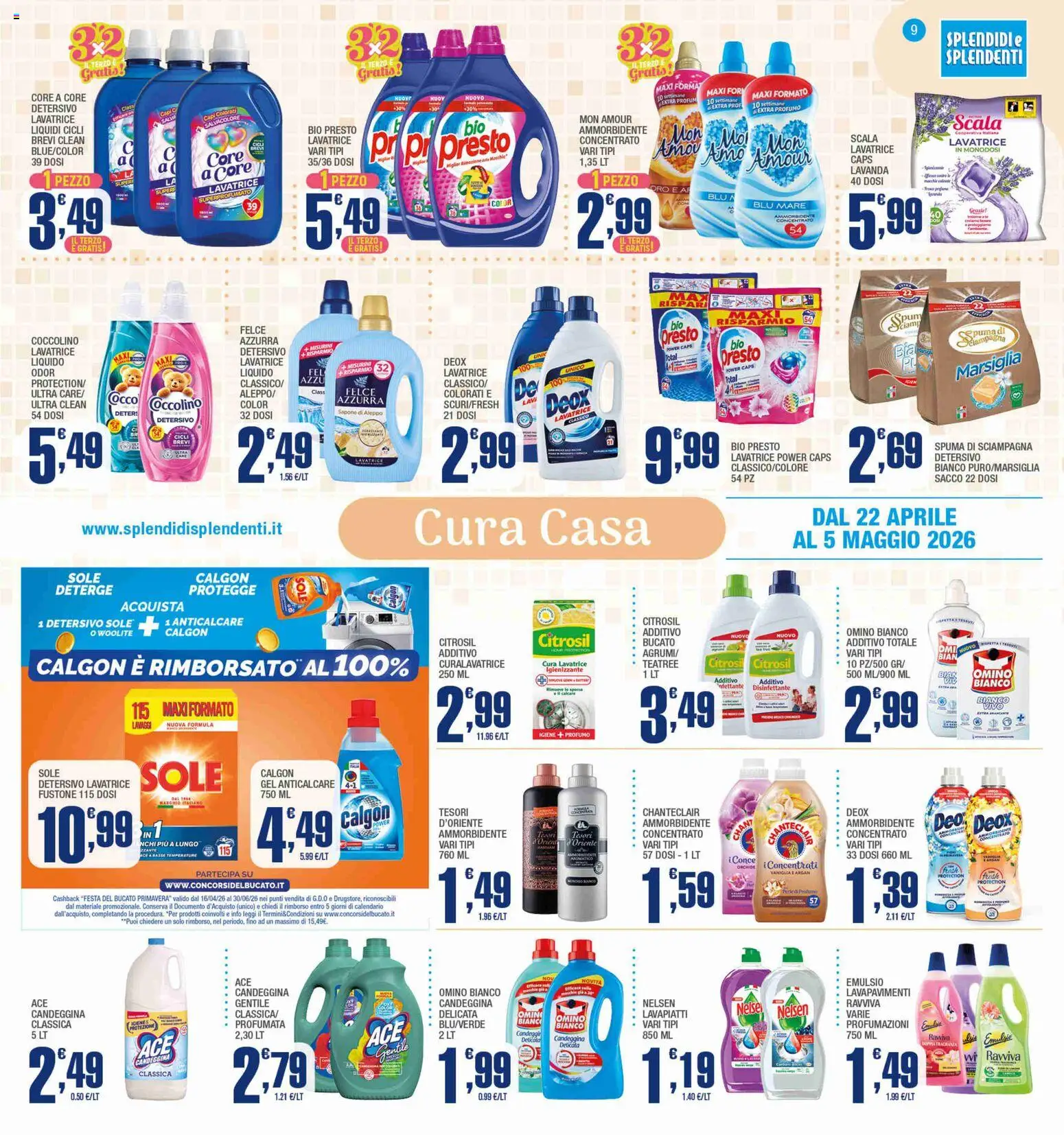 Volantino Splendidi e Splendenti del 22.04.2026 | Pagina: 9 | Prodotti: Candeggina, Anticalcare, Cocco, Scala