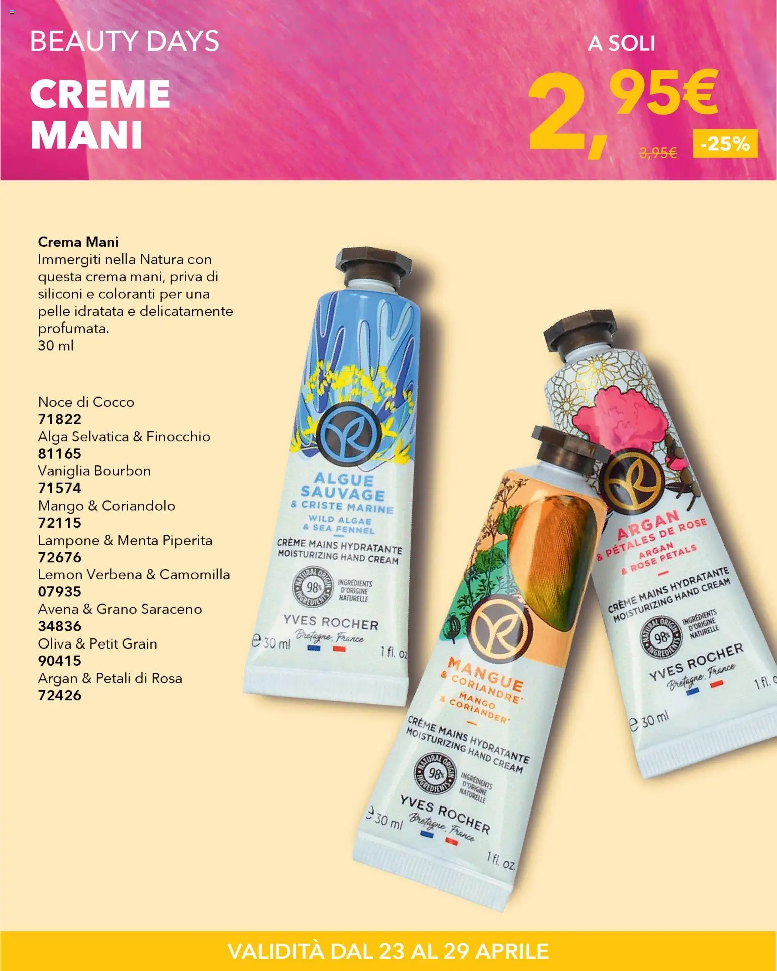 Volantino Yves Rocher del 23.04.2026 | Pagina: 21 | Prodotti: Crema, Bourbon, Mango, Menta