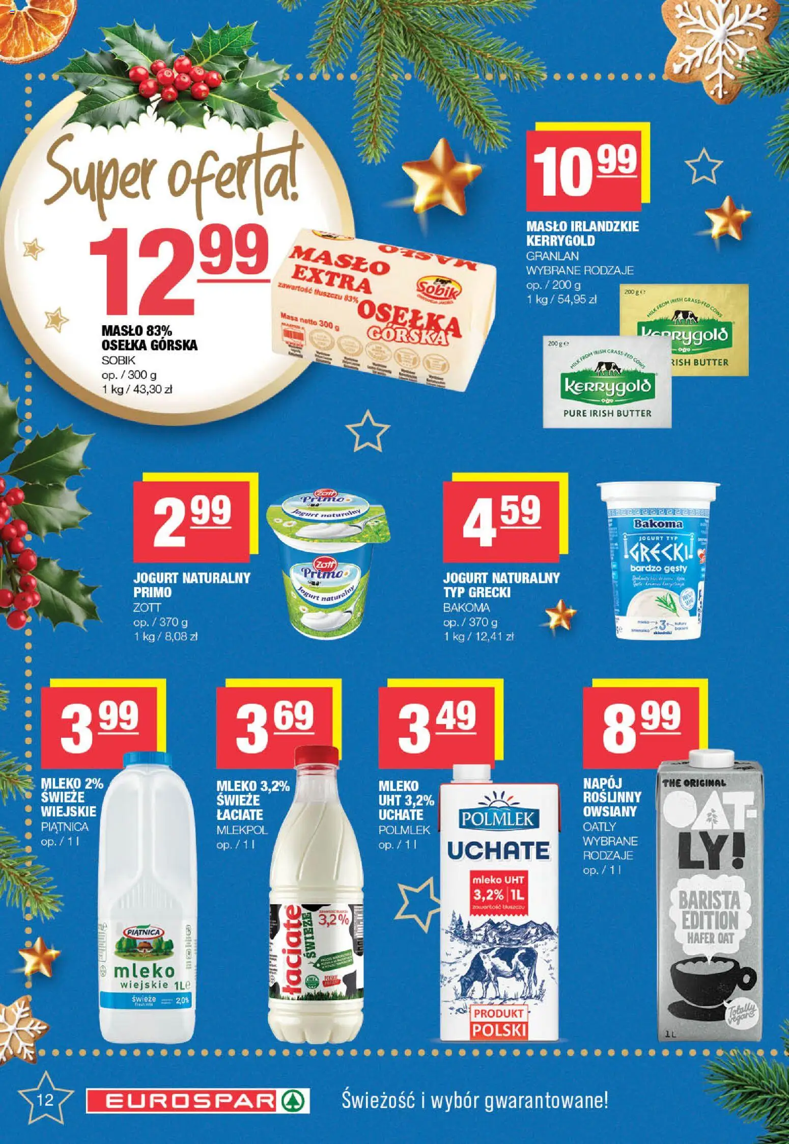 Spar Gazetka - Eurospar od 08.12.2025 | Strona: 12 | Produkty: Masło irlandzkie, Jogurt naturalny, Mleko, Masło