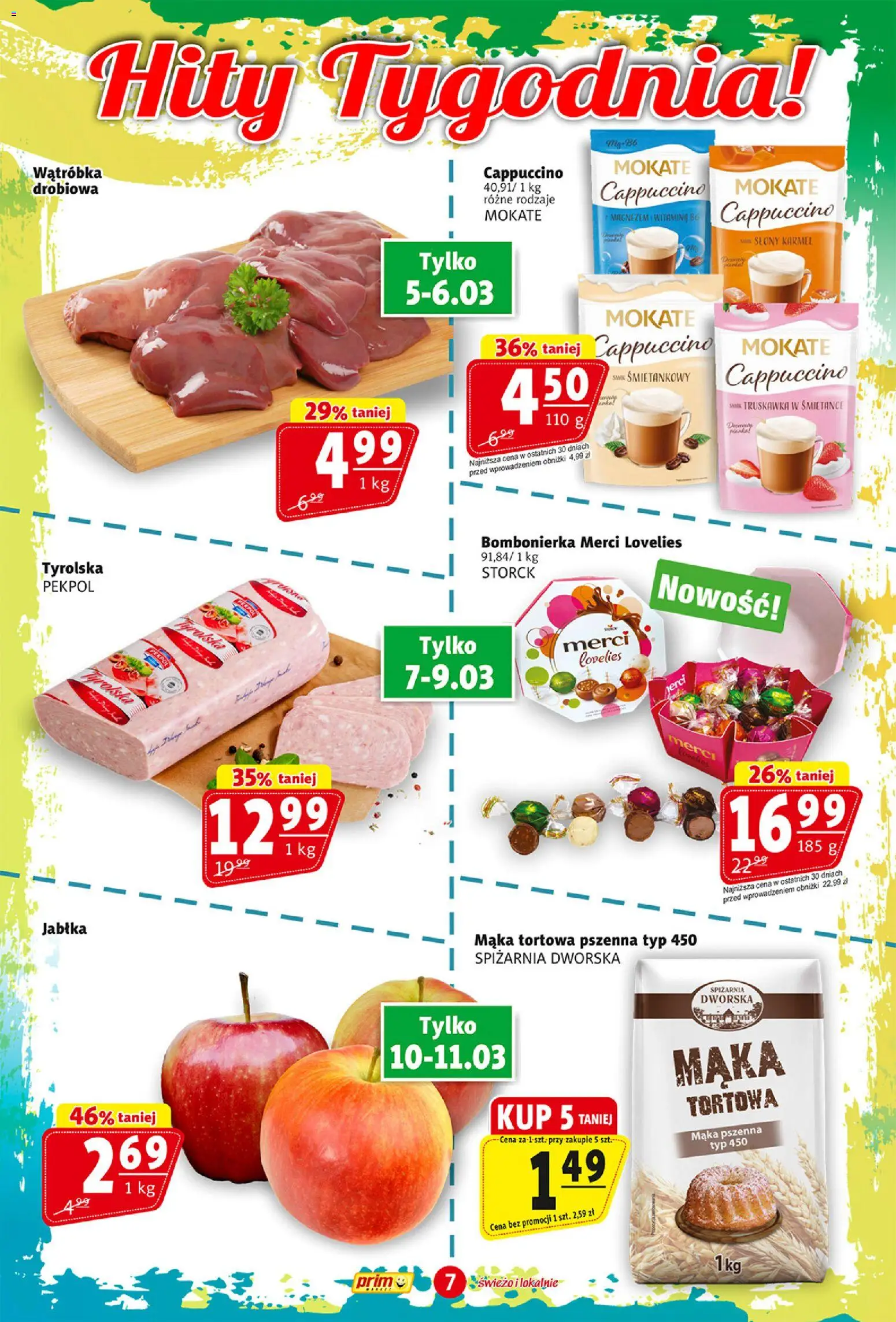 Prim Market gazetka od 05.03.2026 | Strona: 7 | Produkty: Bombonierka, Wątróbka, Cappuccino, Jabłka
